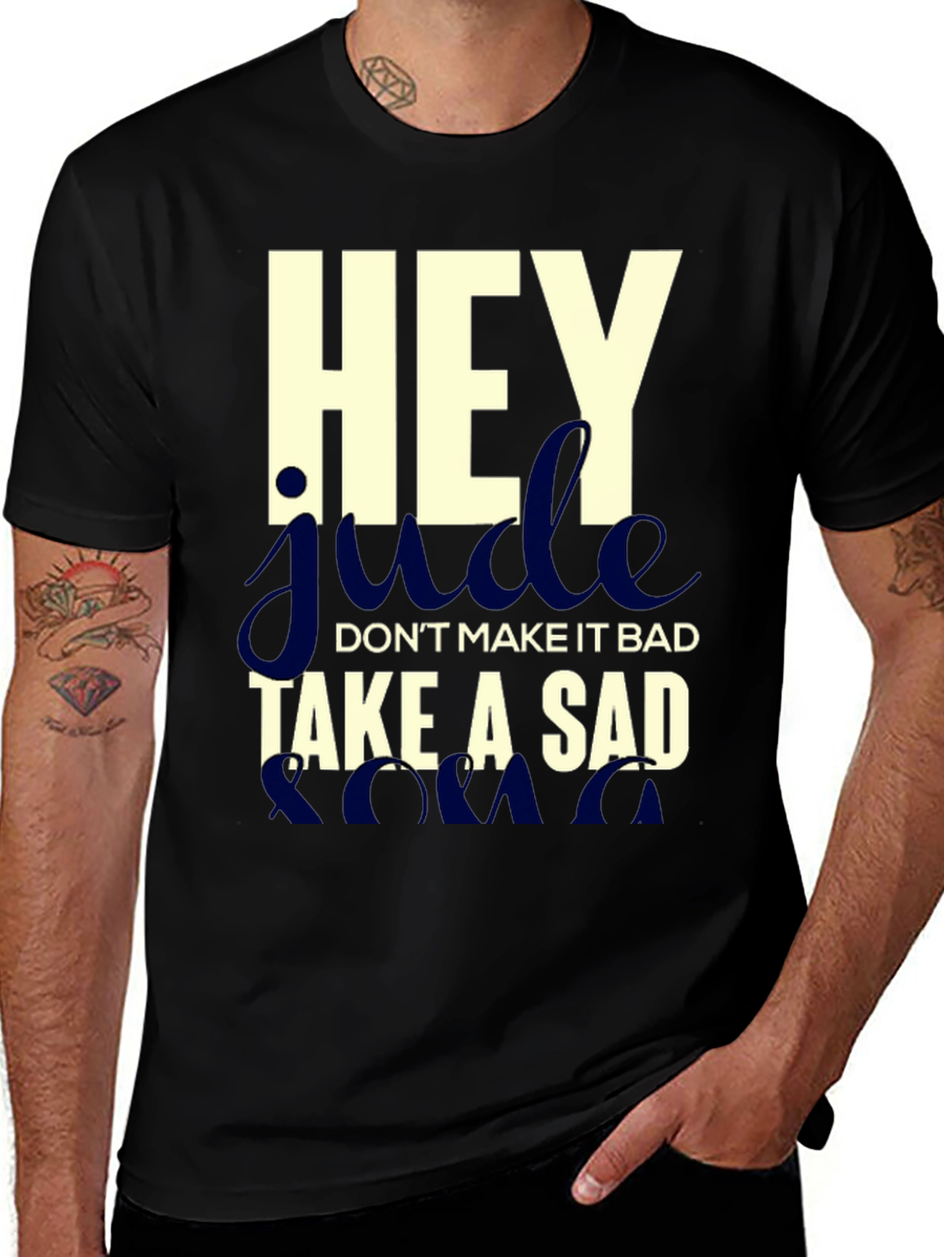 Hey Jude Graphic Tee - Don't Make it Bad T-Shirt