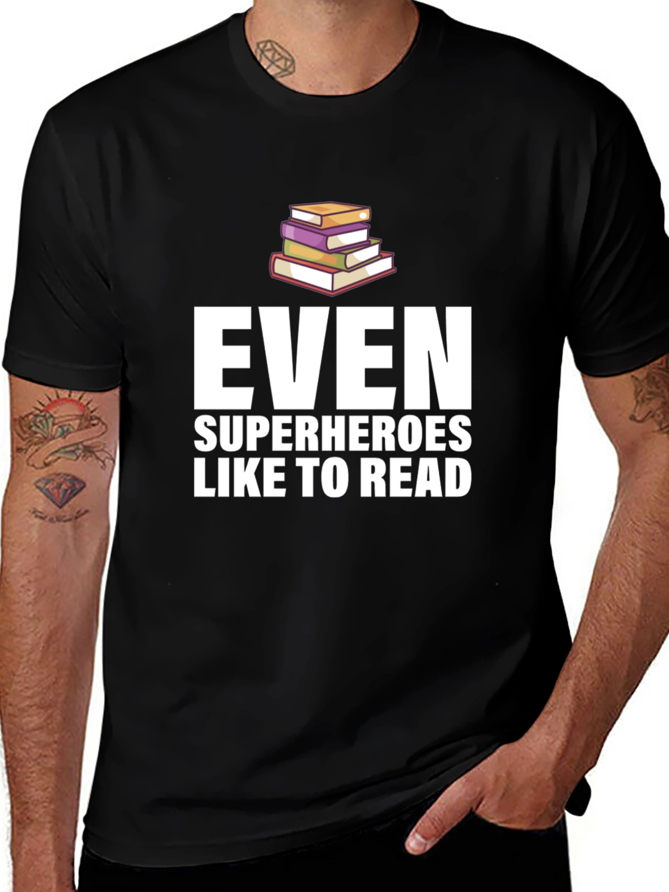 Variant 29 of Even Superheroes Like To Read - Graphic Tee