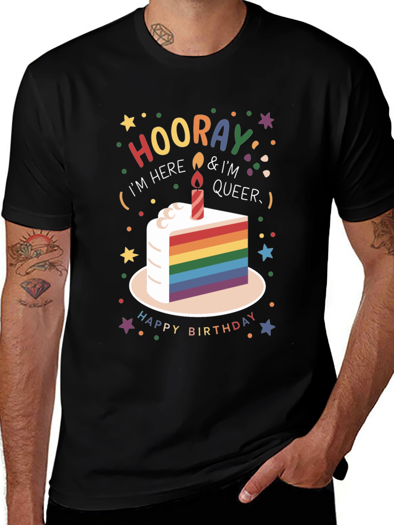 Queer Birthday T-Shirt - Hooray I'm Here & Queer
