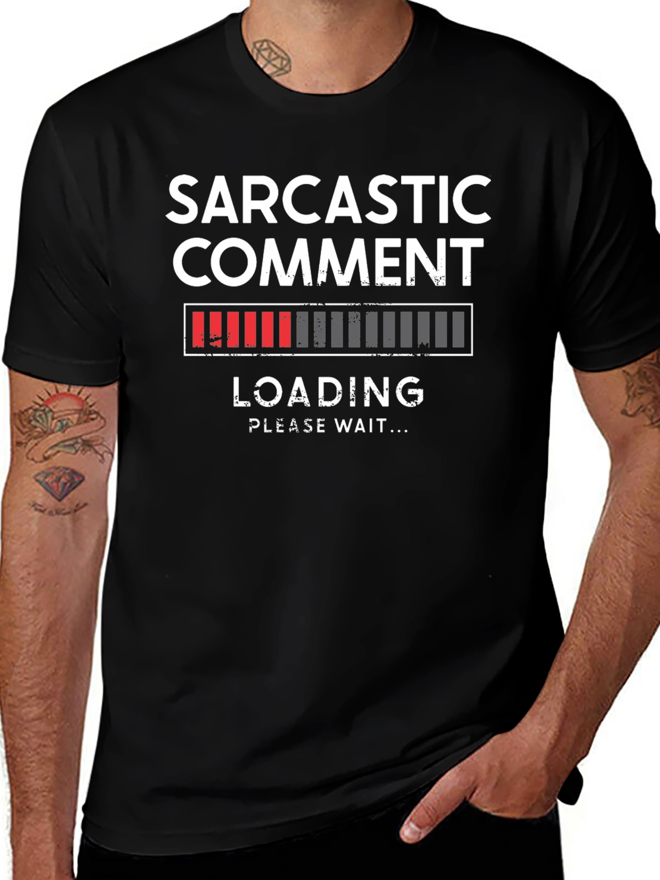 Variant 9 of Sarcastic Comment Loading Funny T-Shirt