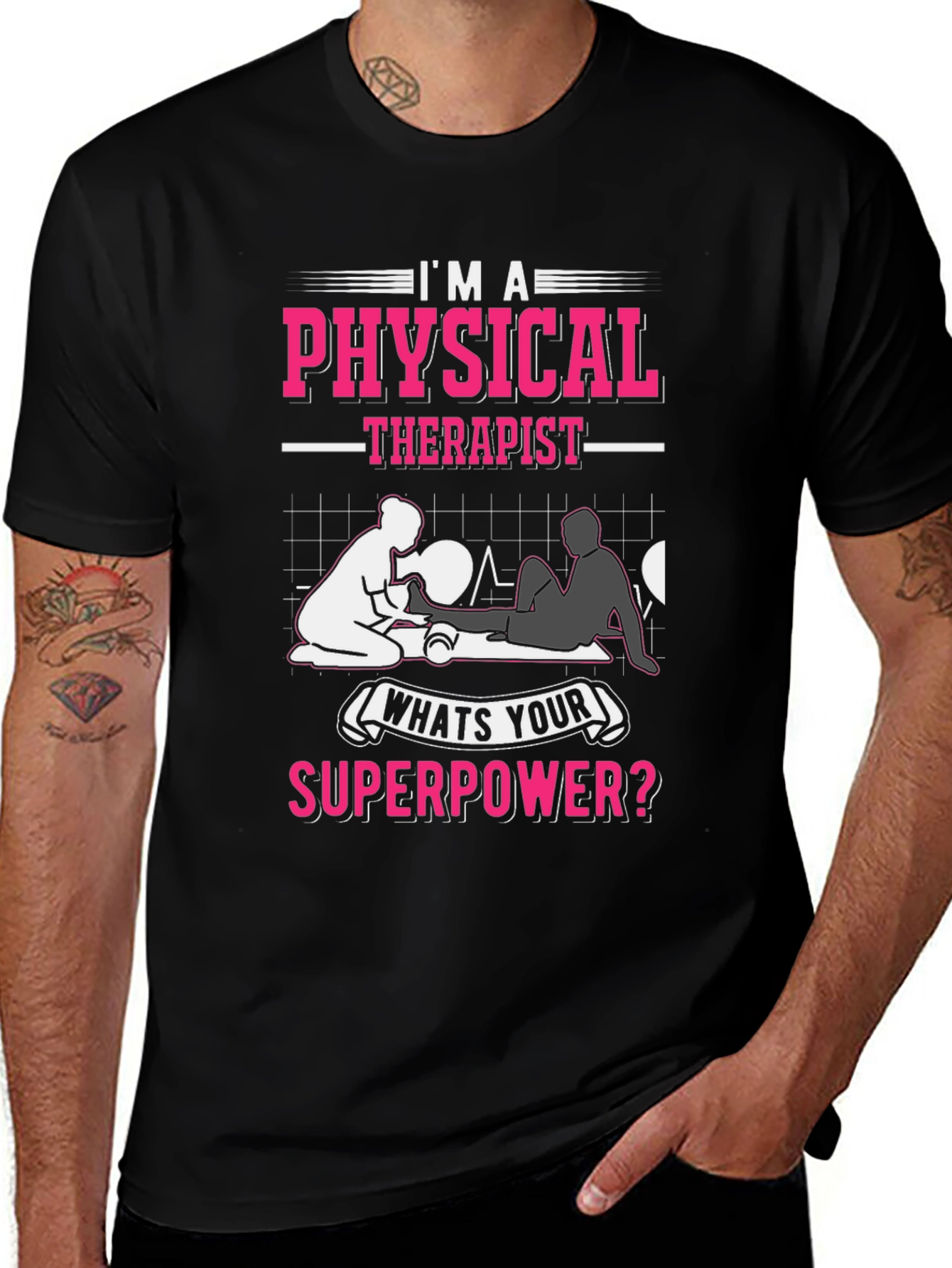 Variant 12 of Physical Therapist Superpower Graphic T-Shirt