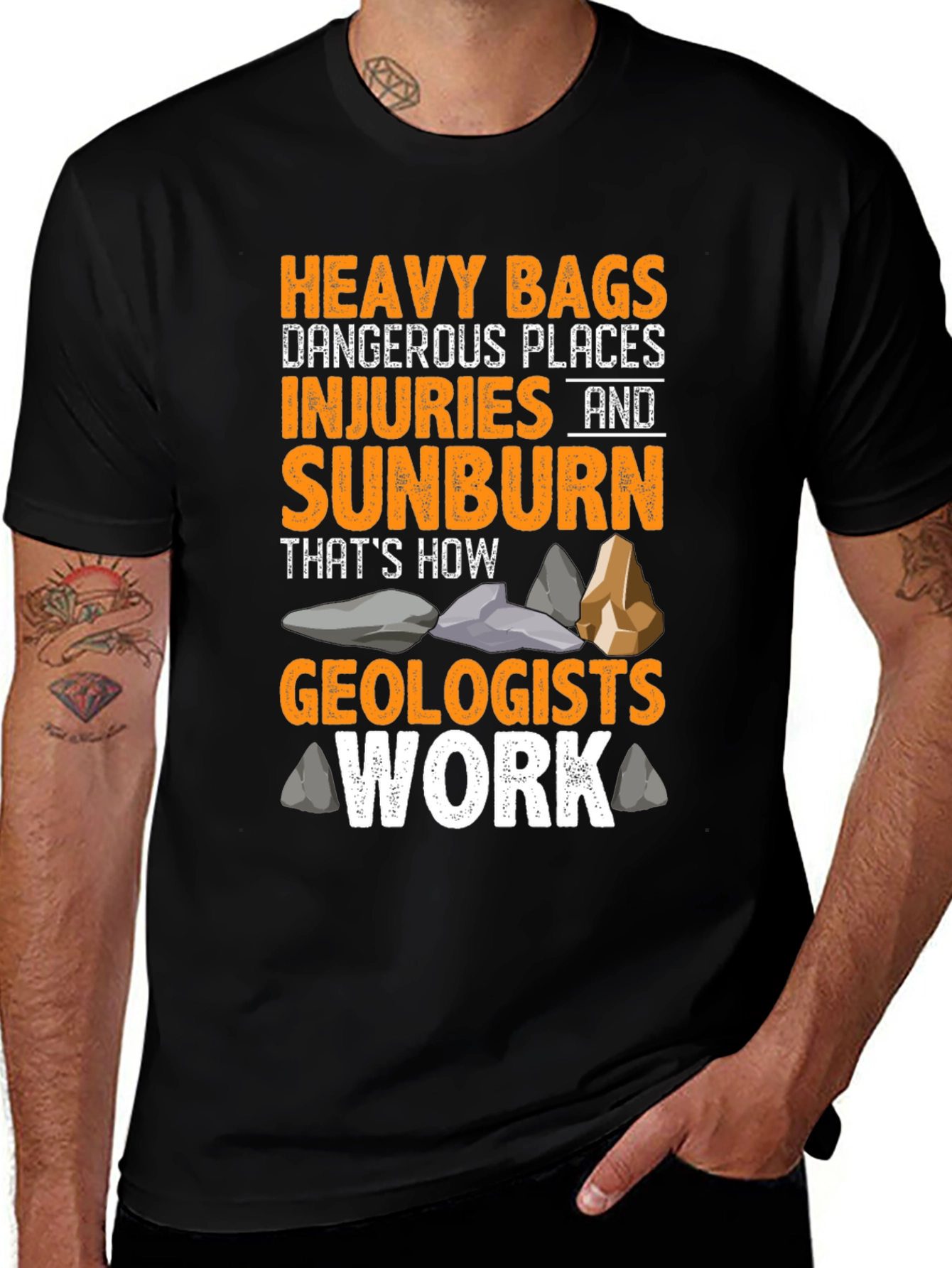 Variant 18 of Geologist T-Shirt - Heavy Bags, Sunburn, Geology Rocks!