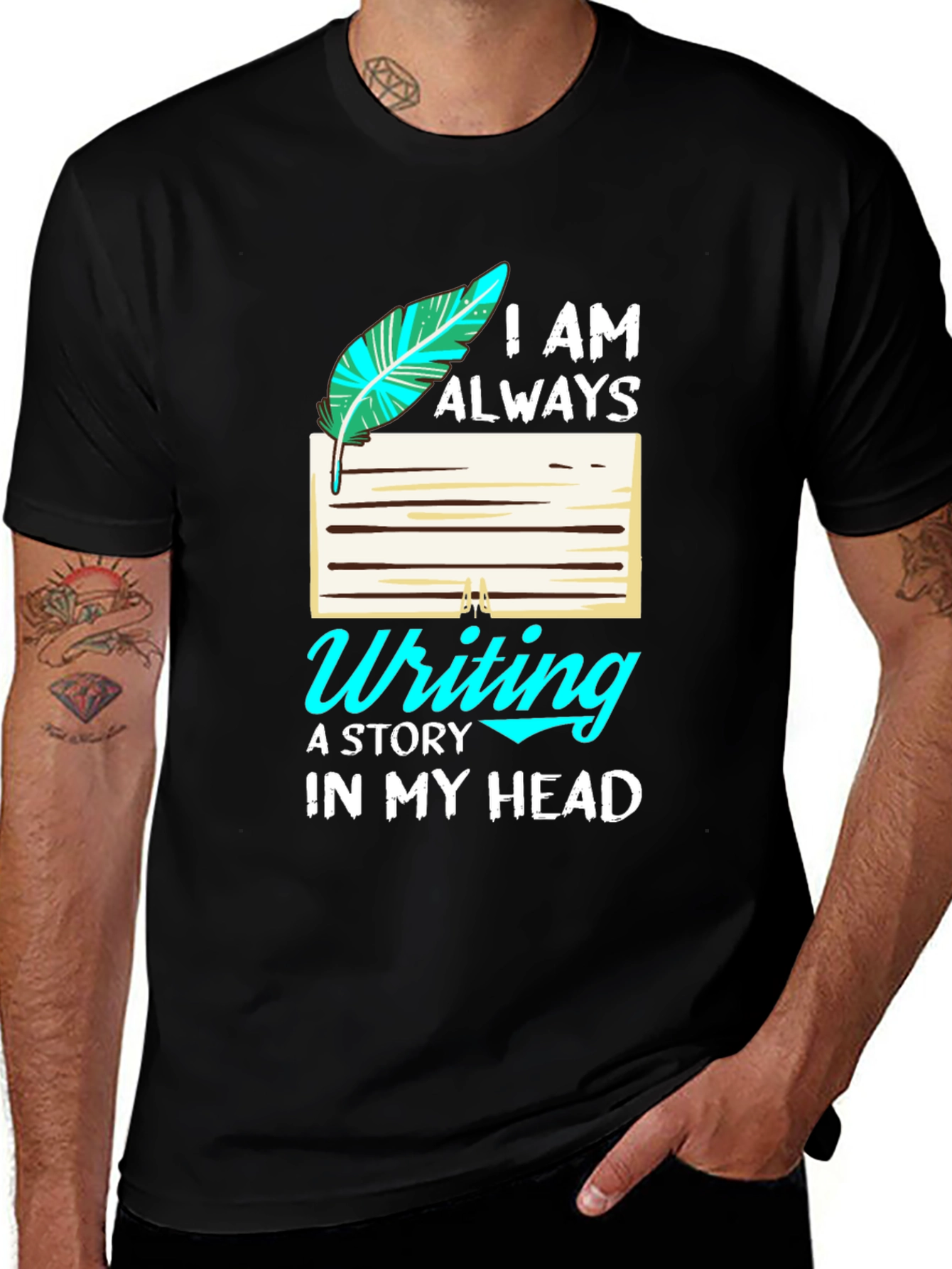 Variant 17 of I Am Always Writing T-Shirt