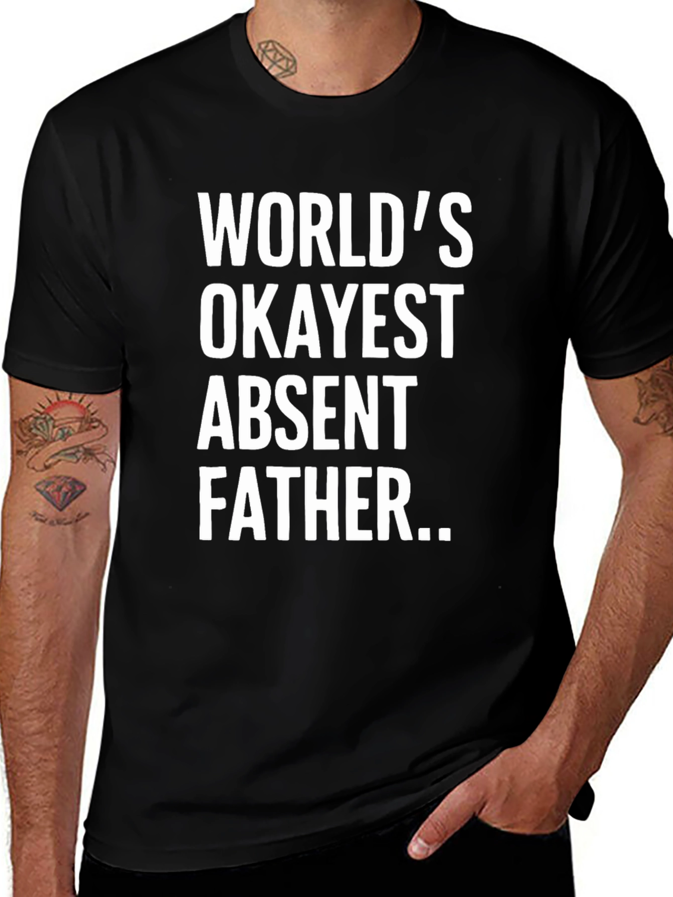 Variant 24 of World's Okayest Absent Father T-Shirt