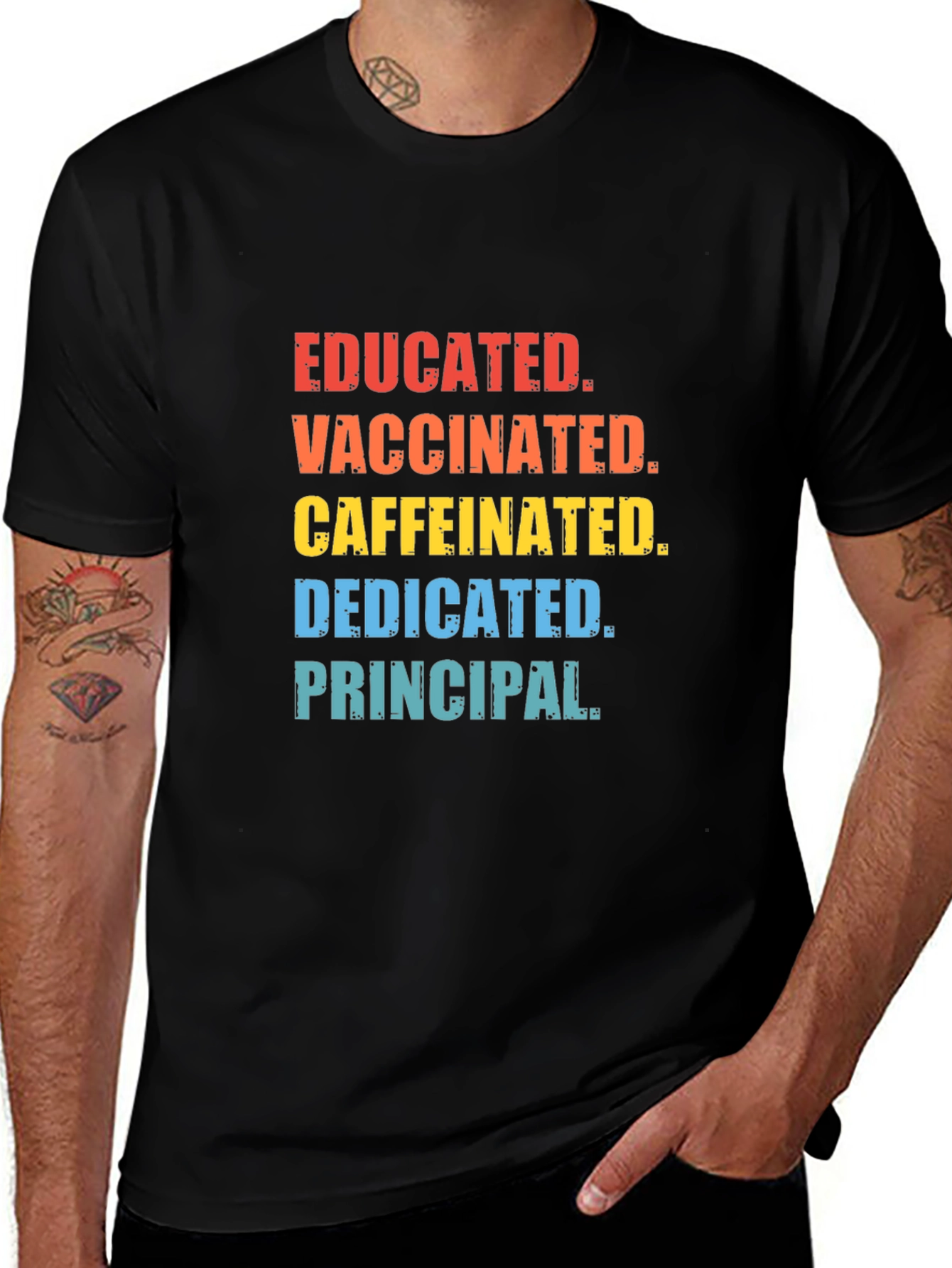 Variant 2 of Educated Vaccinated Caffeinated Principal T-Shirt
