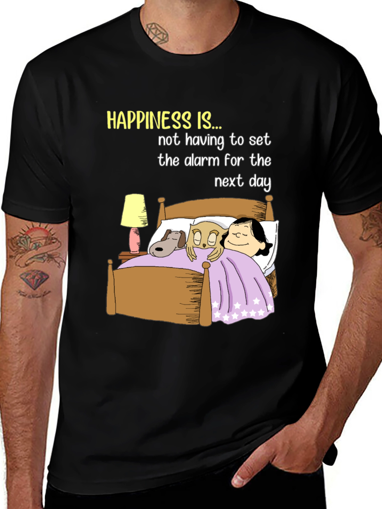 Happiness T-Shirt: No Alarm, Bedtime Story