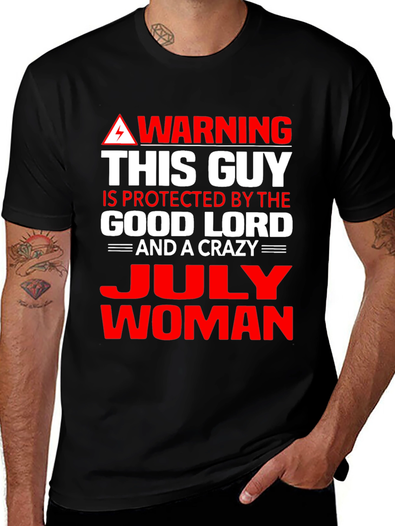 Variant 15 of Warning Protected By Good Lord & Crazy July Woman T-Shirt
