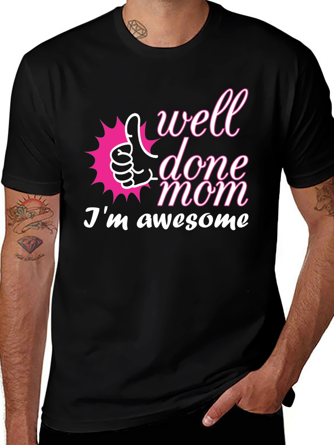 Variant 3 of Well Done Mom I'm Awesome Black Graphic Tee