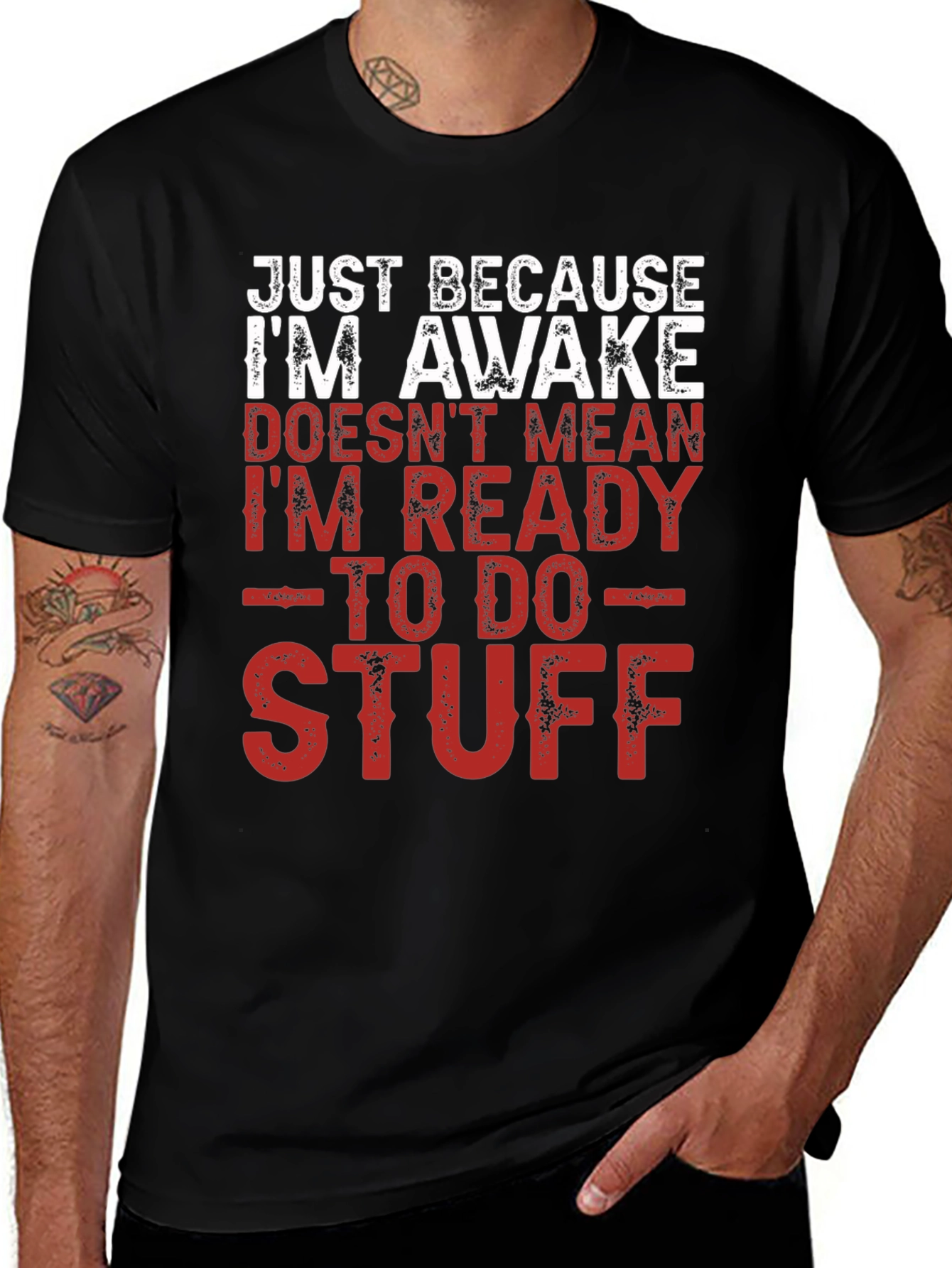Variant 20 of Funny Just Because I'm Awake T-Shirt
