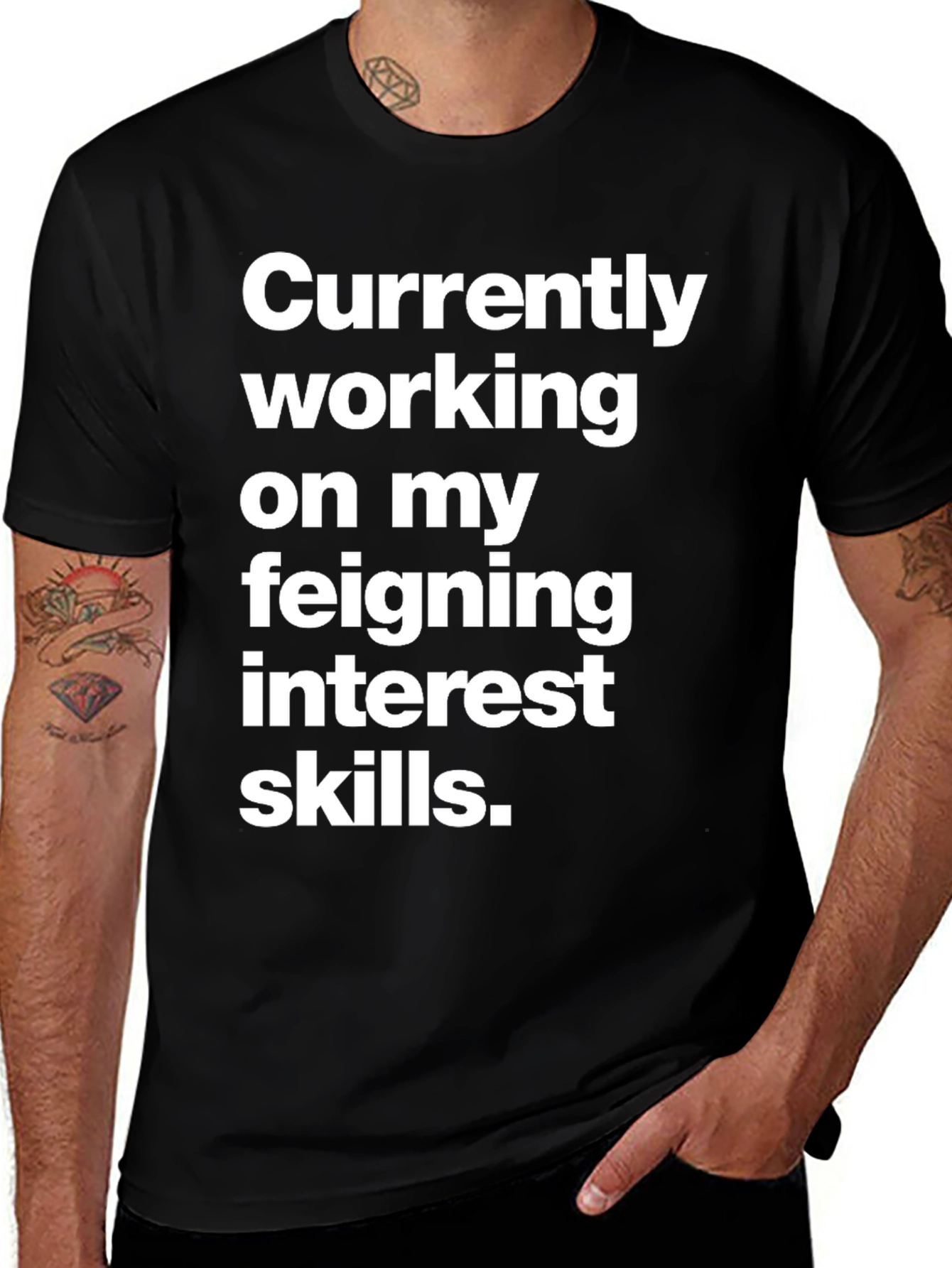 Variant 21 of Feigning Interest Skills T-Shirt