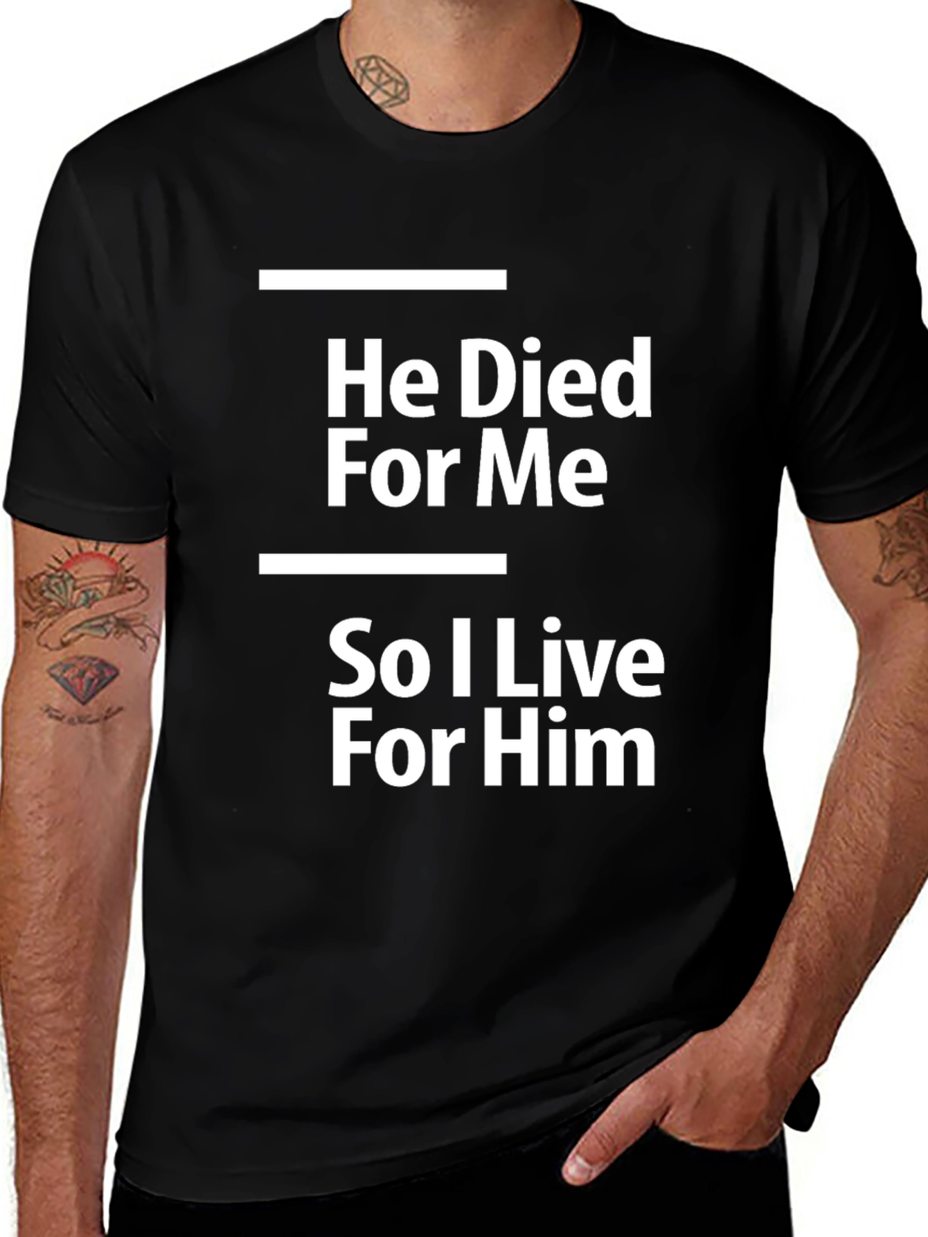 Variant 23 of He Died For Me T-Shirt