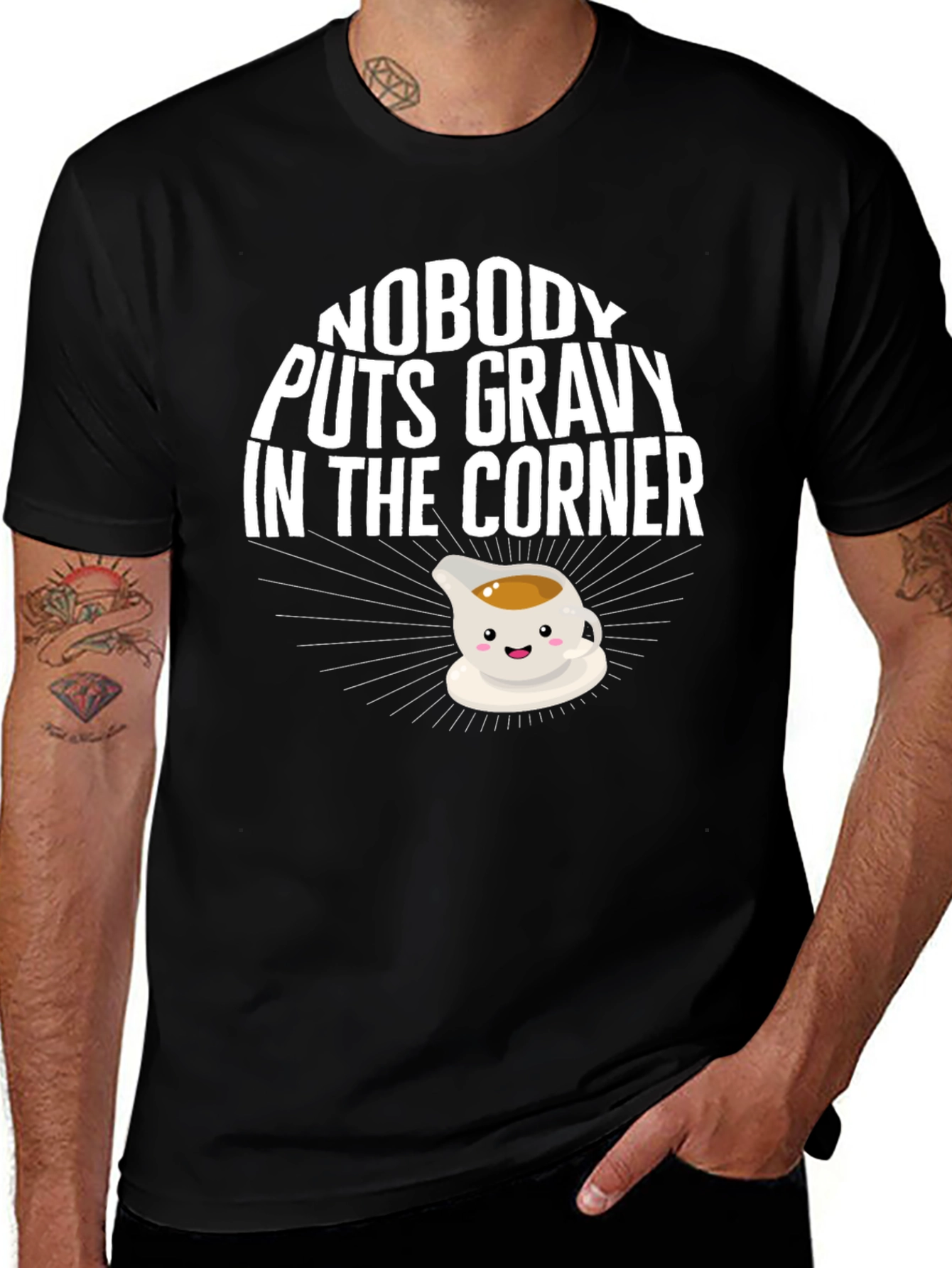 Variant 9 of Nobody Puts Gravy in the Corner T-Shirt