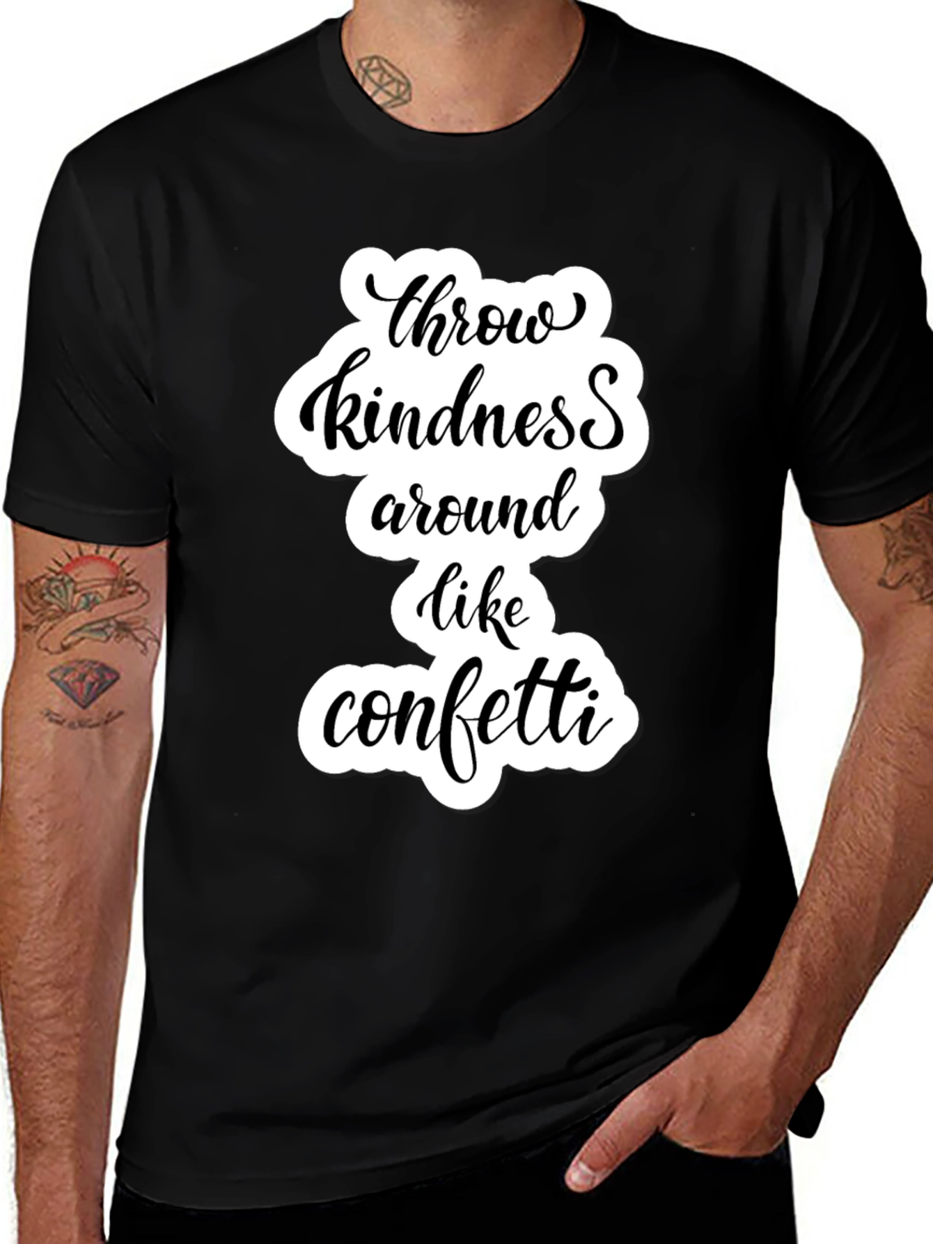 Variant 23 of Throw Kindness Around Like Confetti T-Shirt