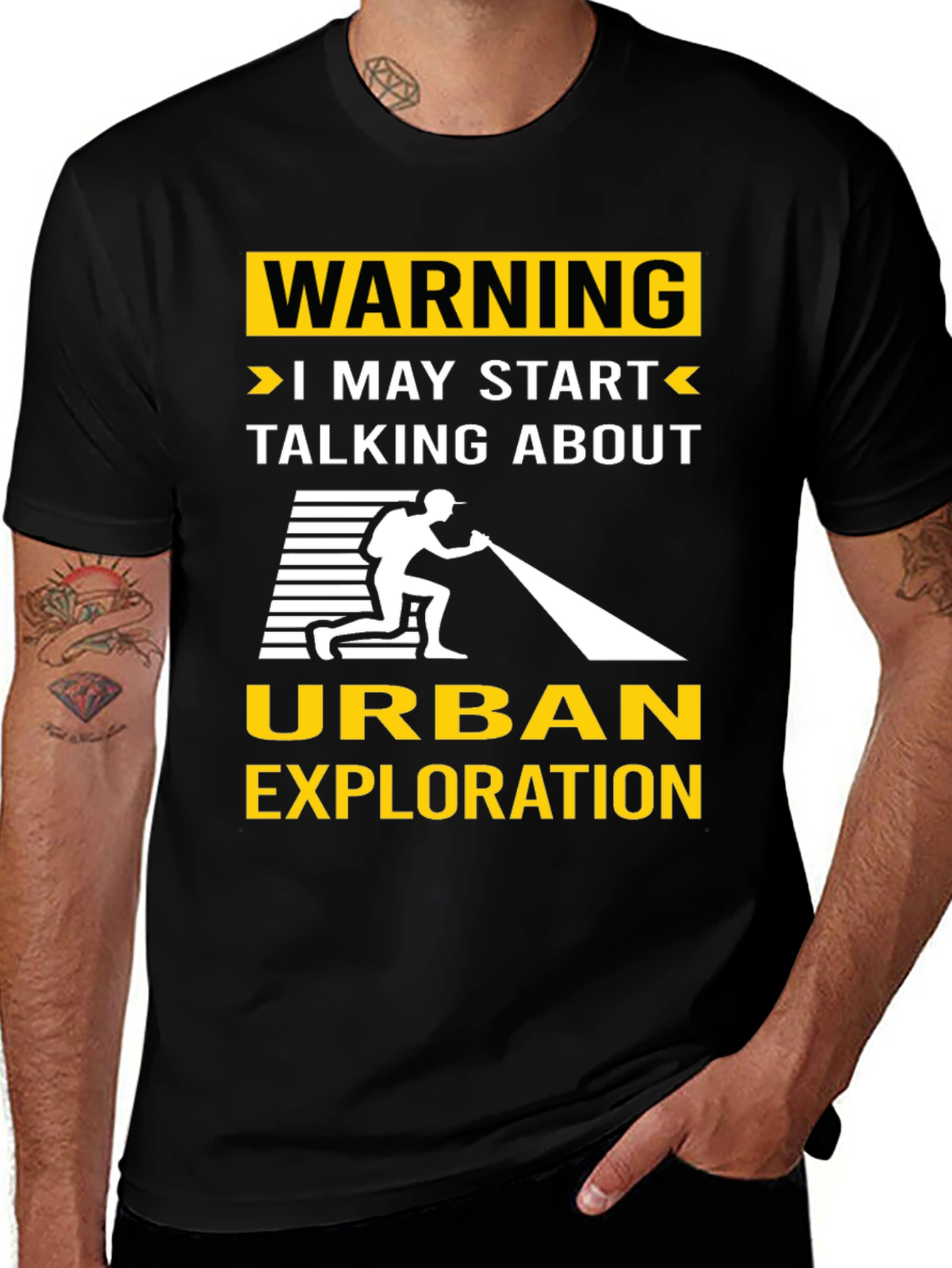 Variant 19 of Urban Exploration T-Shirt: Warning I May Start Talking