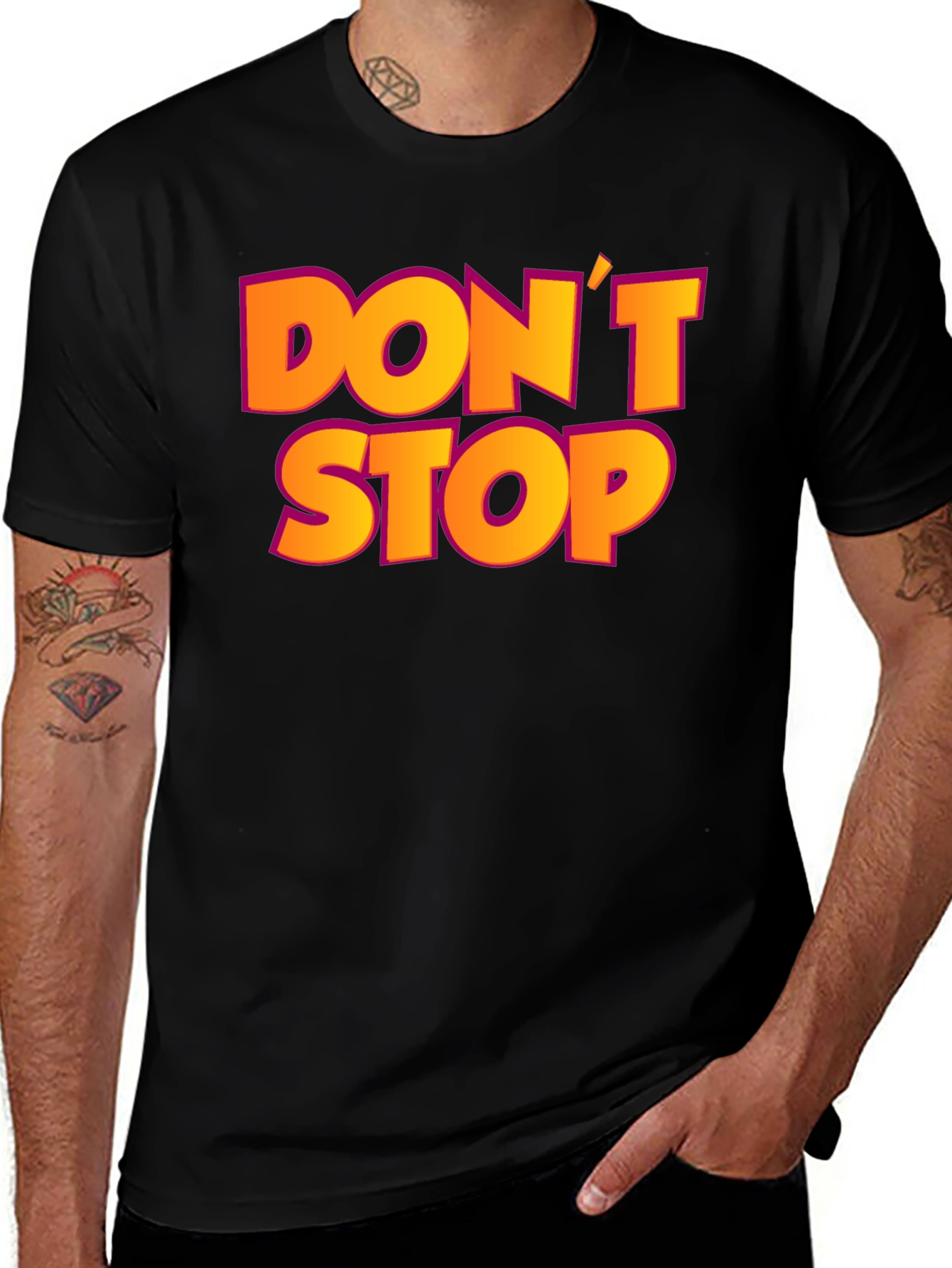 Variant 9 of Don't Stop Black Graphic T-Shirt