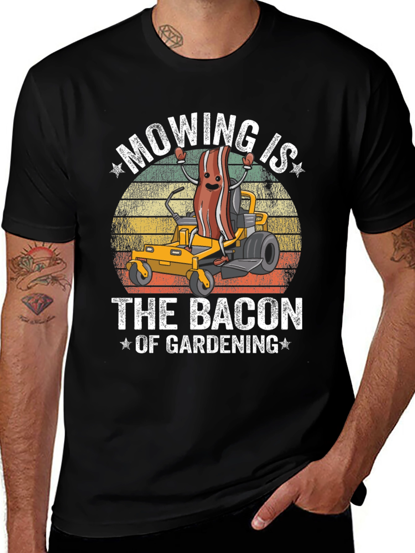 Mowing is the Bacon of Gardening T-Shirt