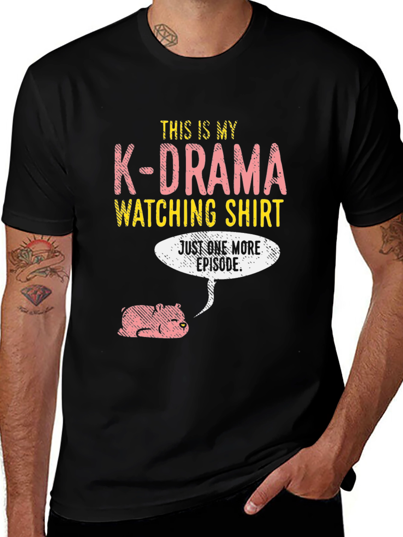 Variant 22 of K-Drama Watching Shirt, Just One More Episode Tee