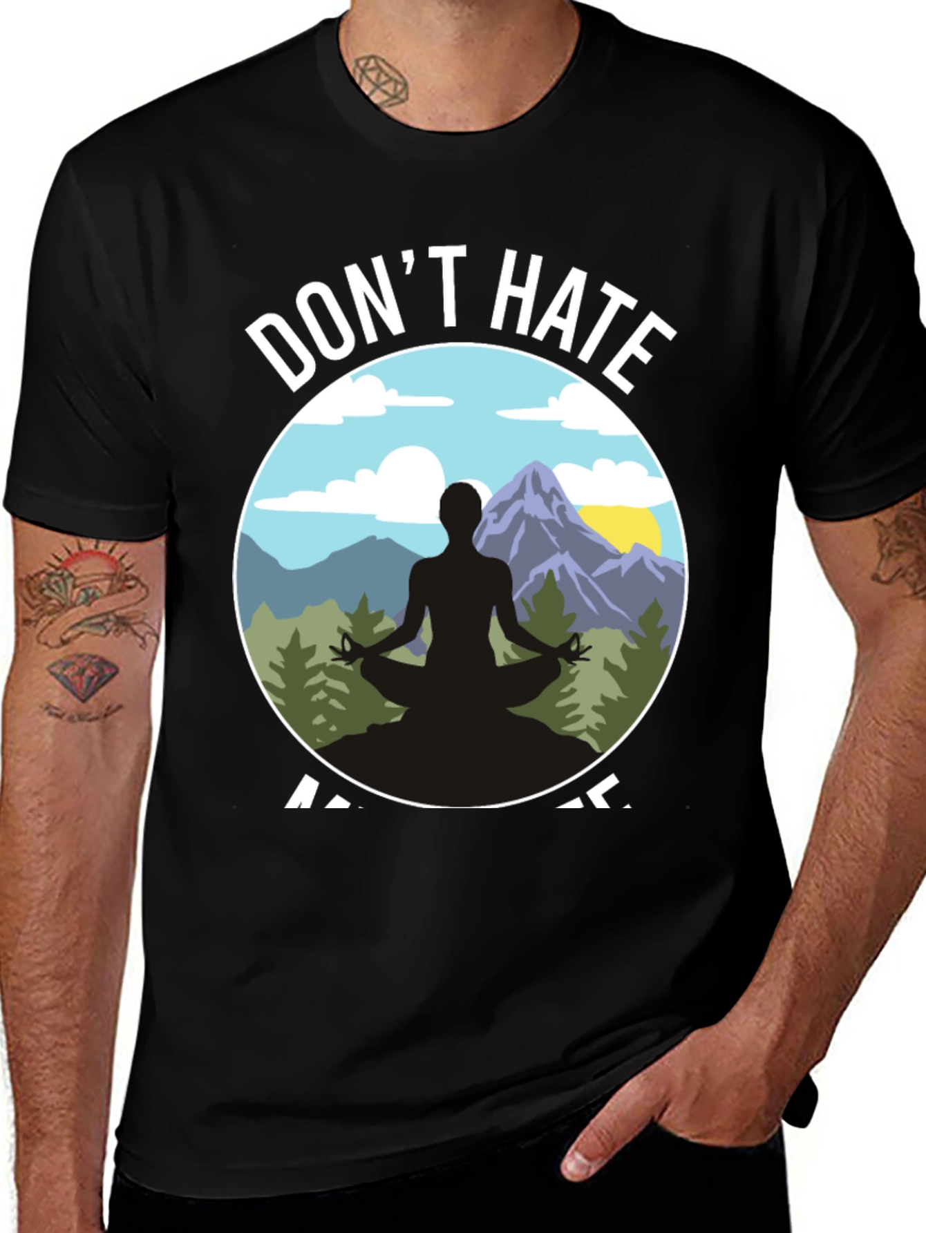 Variant 21 of Don't Hate Meditate T-Shirt - Yoga Nature Design