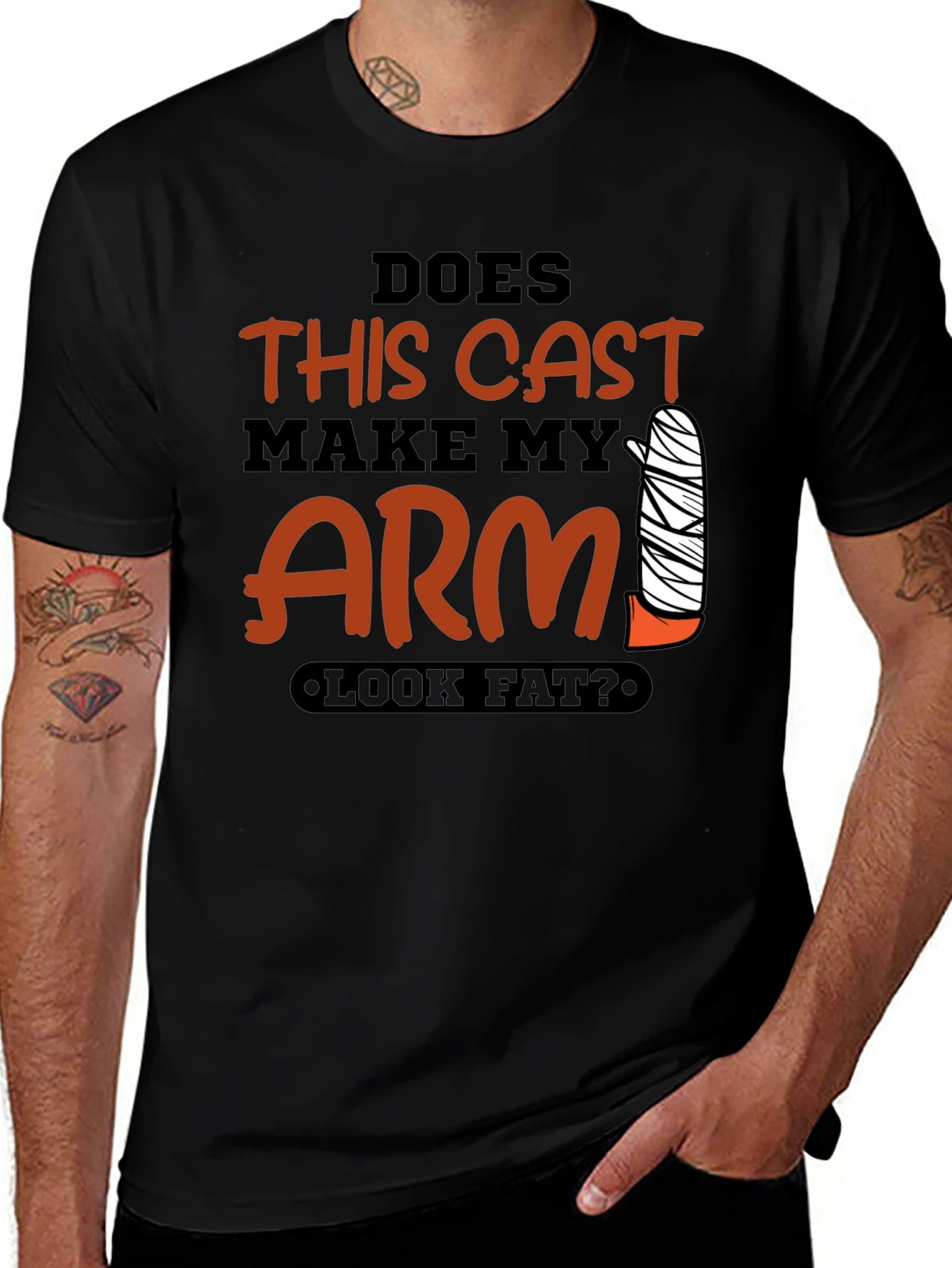Variant 27 of Humorous Broken Arm T-Shirt - Does This Cast Make My Arm Look Fat?
