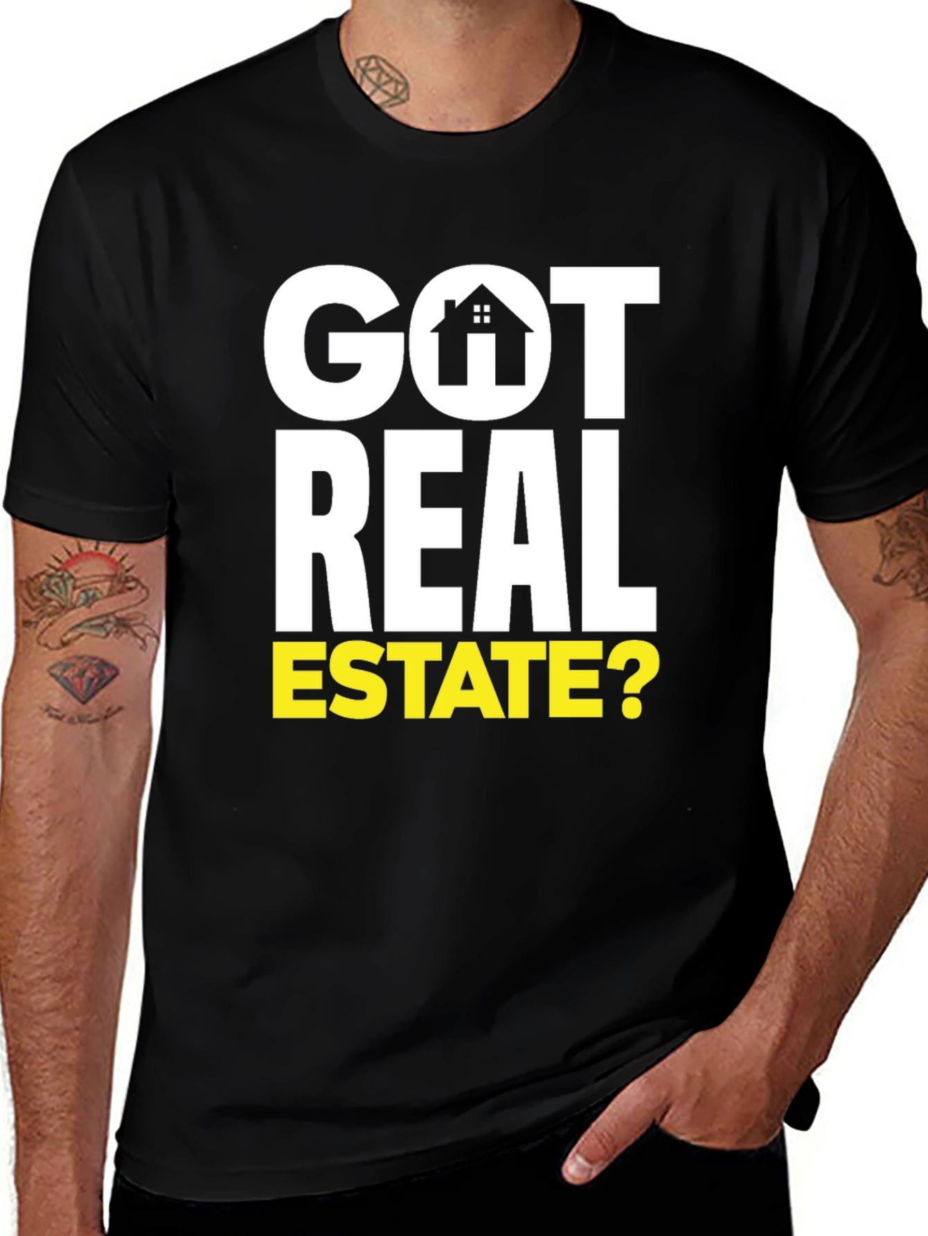 Variant 12 of Got Real Estate? Graphic Tee