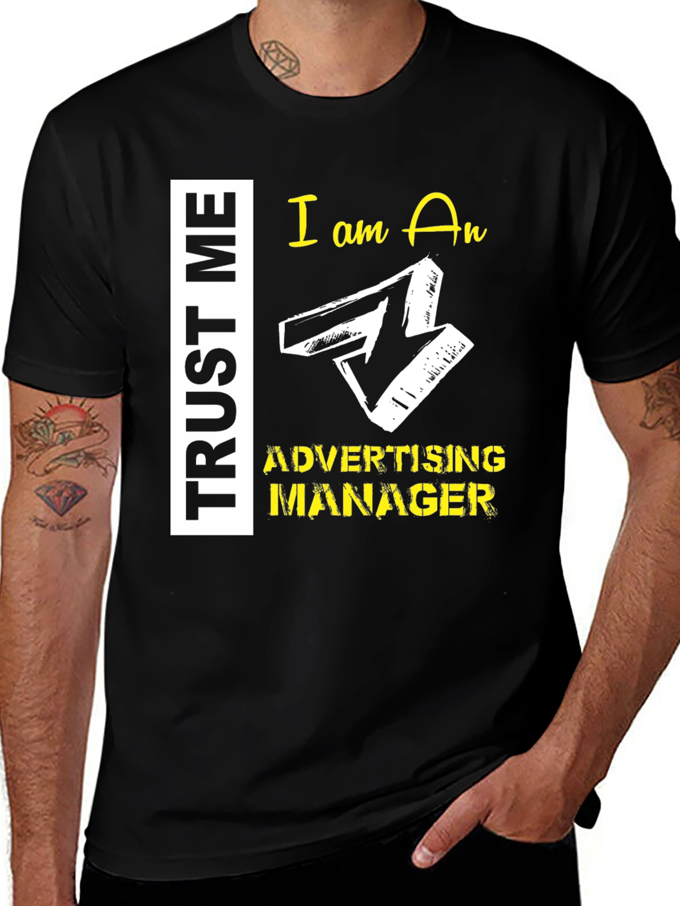 Variant 19 of Trust Me Advertising Manager Graphic Tee