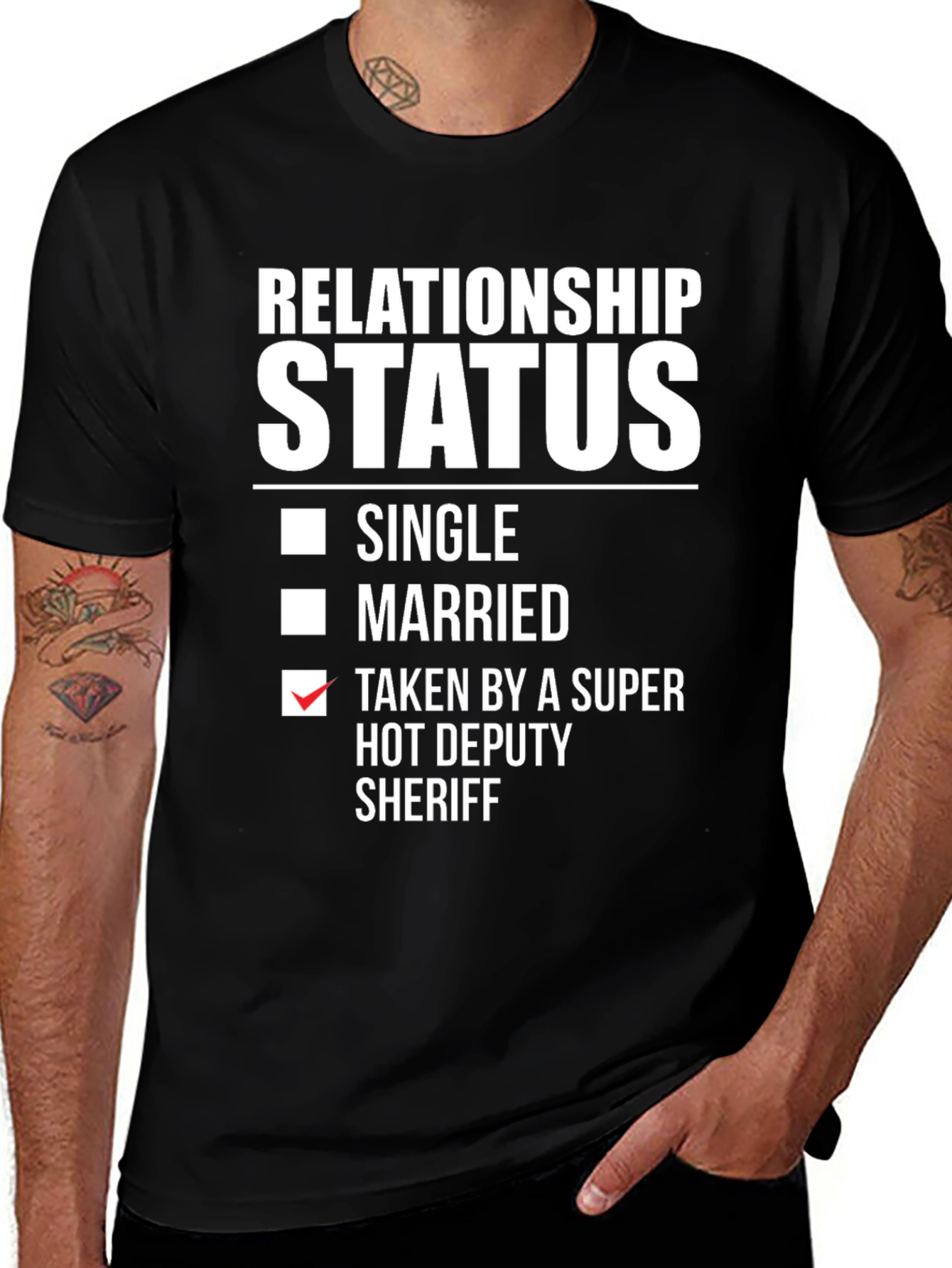 Black Relationship Status Taken Hot Deputy Sheriff T-Shirt main image