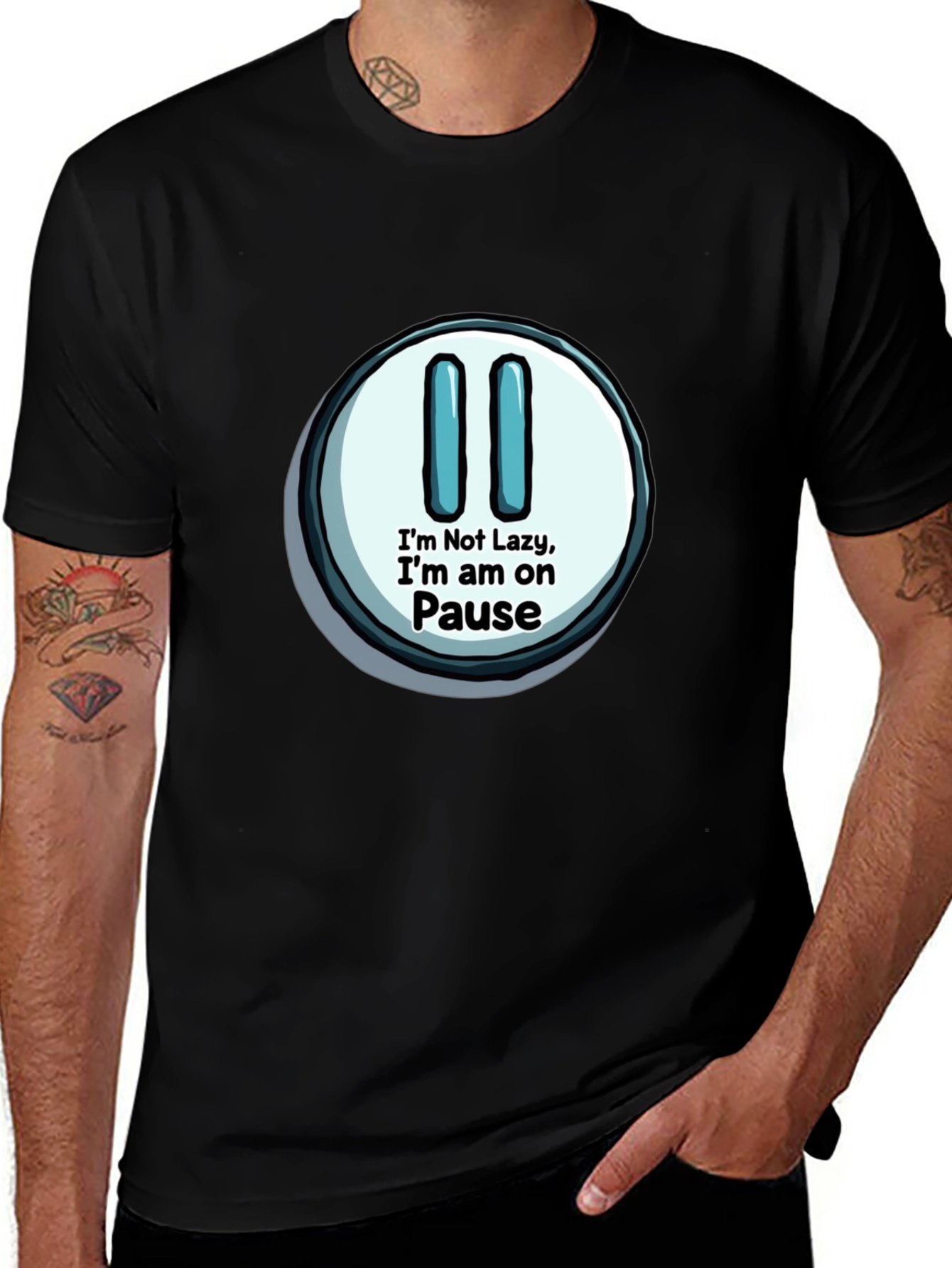 I'm On Pause T-Shirt: Funny Graphic Tee