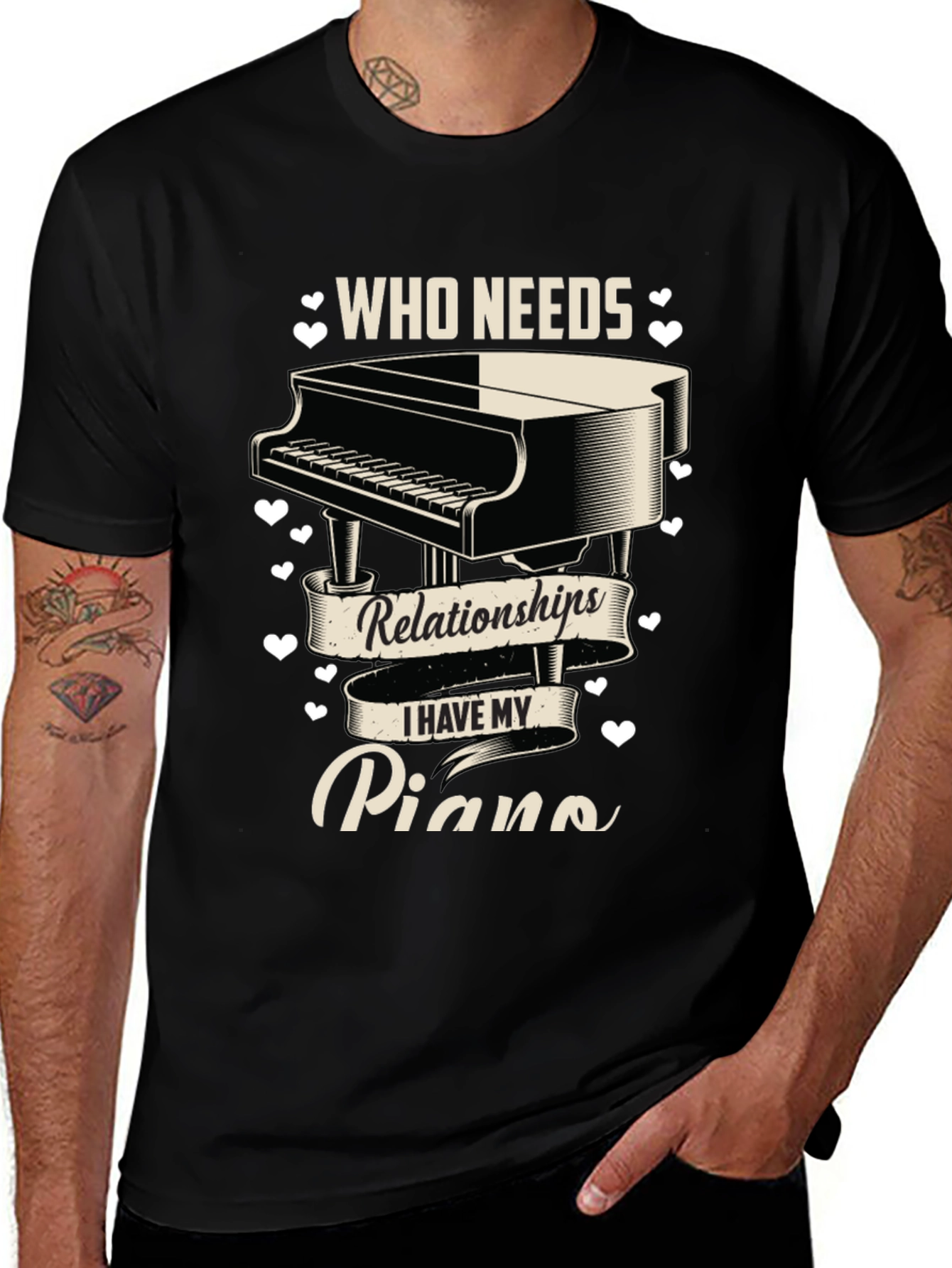 Variant 22 of Piano Lover T-Shirt: Who Needs Relationships?