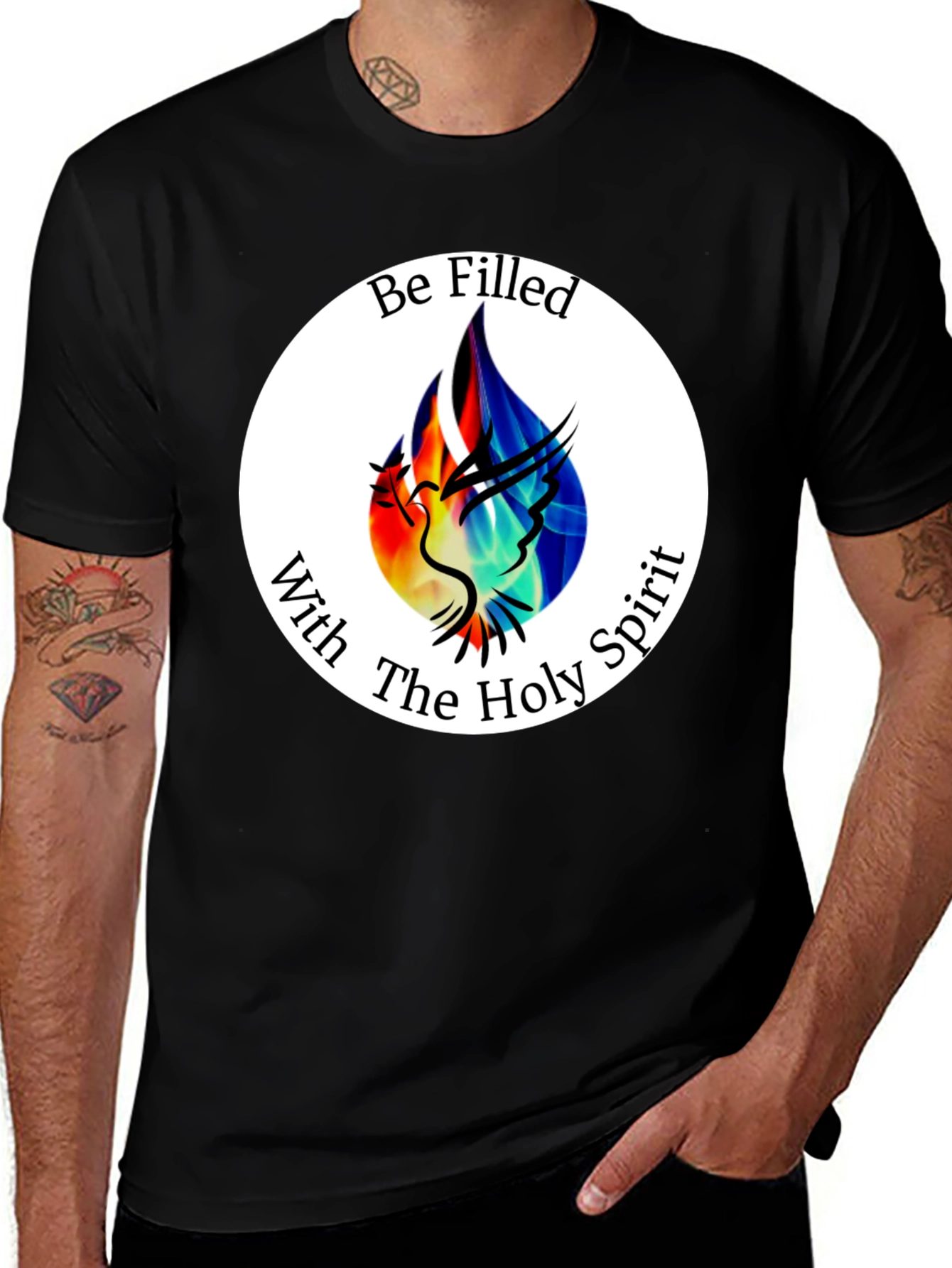 Be Filled With The Holy Spirit T-Shirt