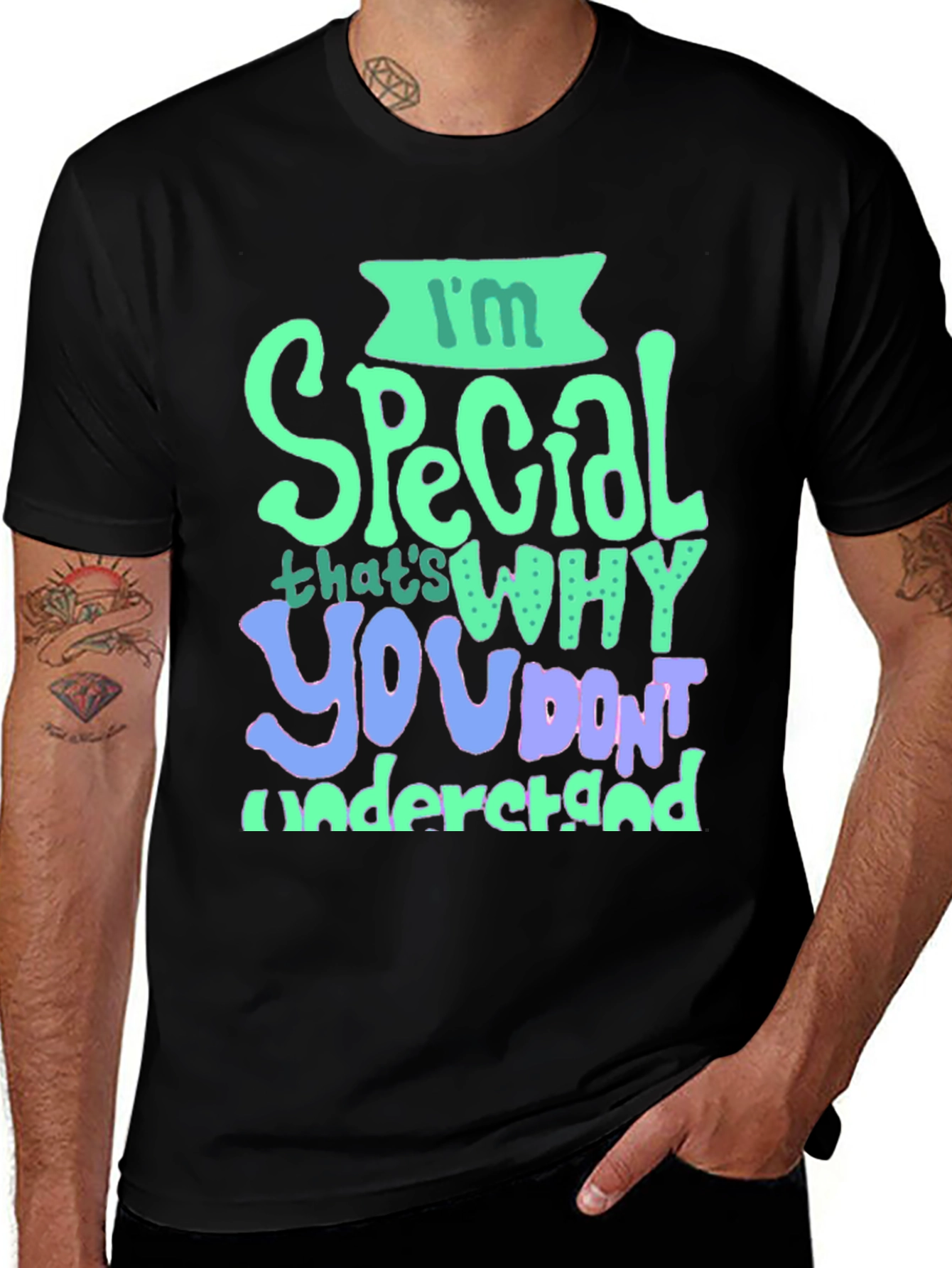 Variant 23 of I'm Special Graphic Tee - Novelty T-Shirt