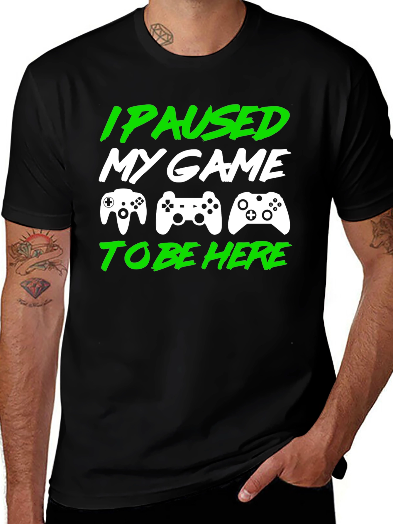 Variant 29 of I Paused My Game To Be Here T-Shirt