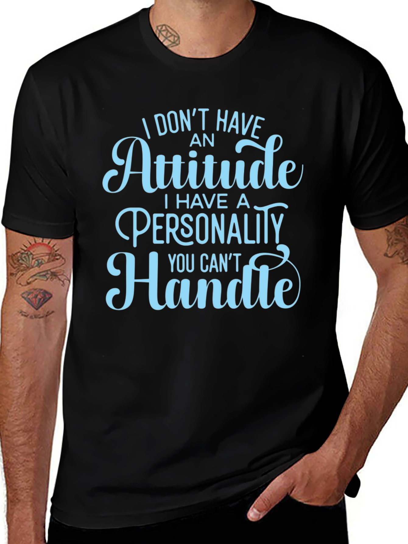 Variant 10 of Attitude Personality T-Shirt Funny Slogan Tee