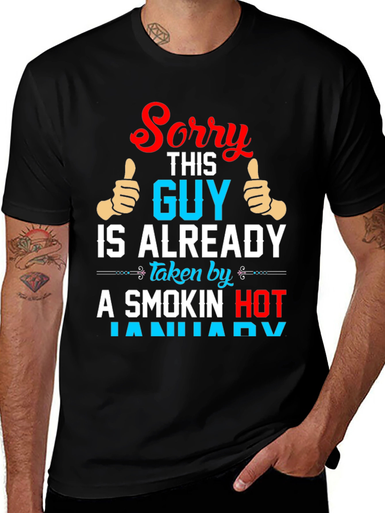 Variant 7 of Sorry This Guy Is Already Taken By January T-Shirt