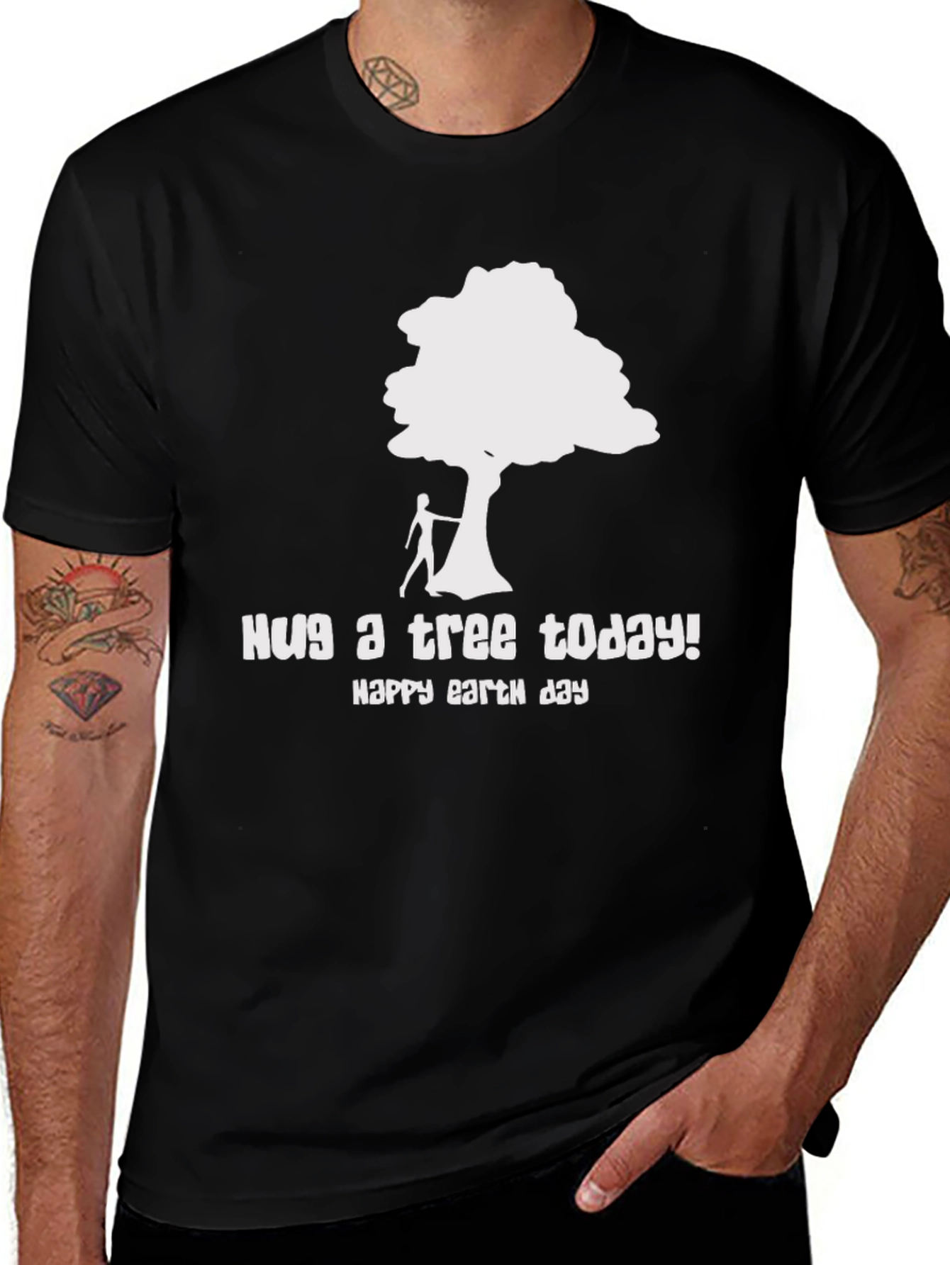 Hug a Tree Today Earth Day T-Shirt