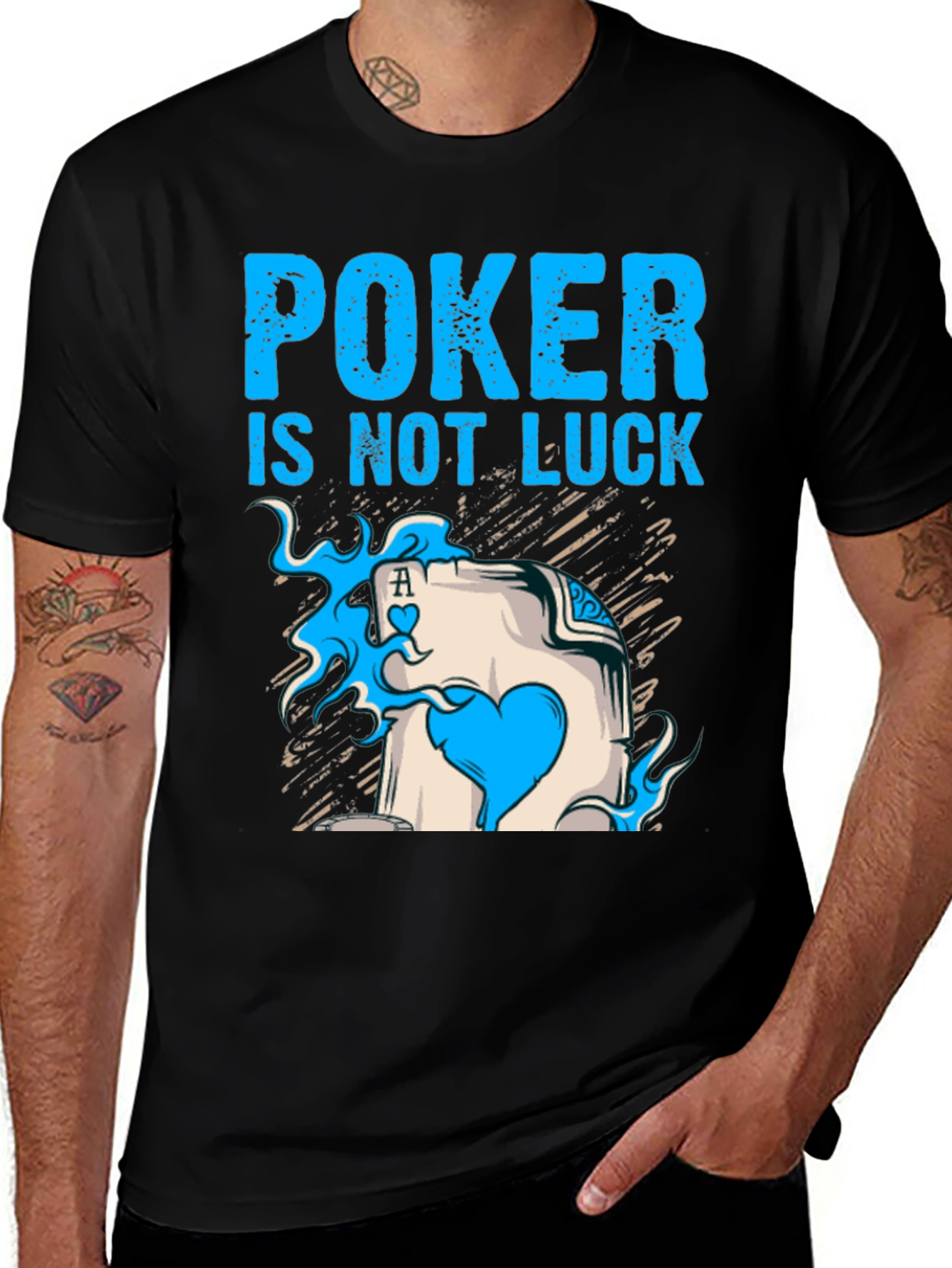 Poker is Not Luck T-Shirt, Card Ace Design