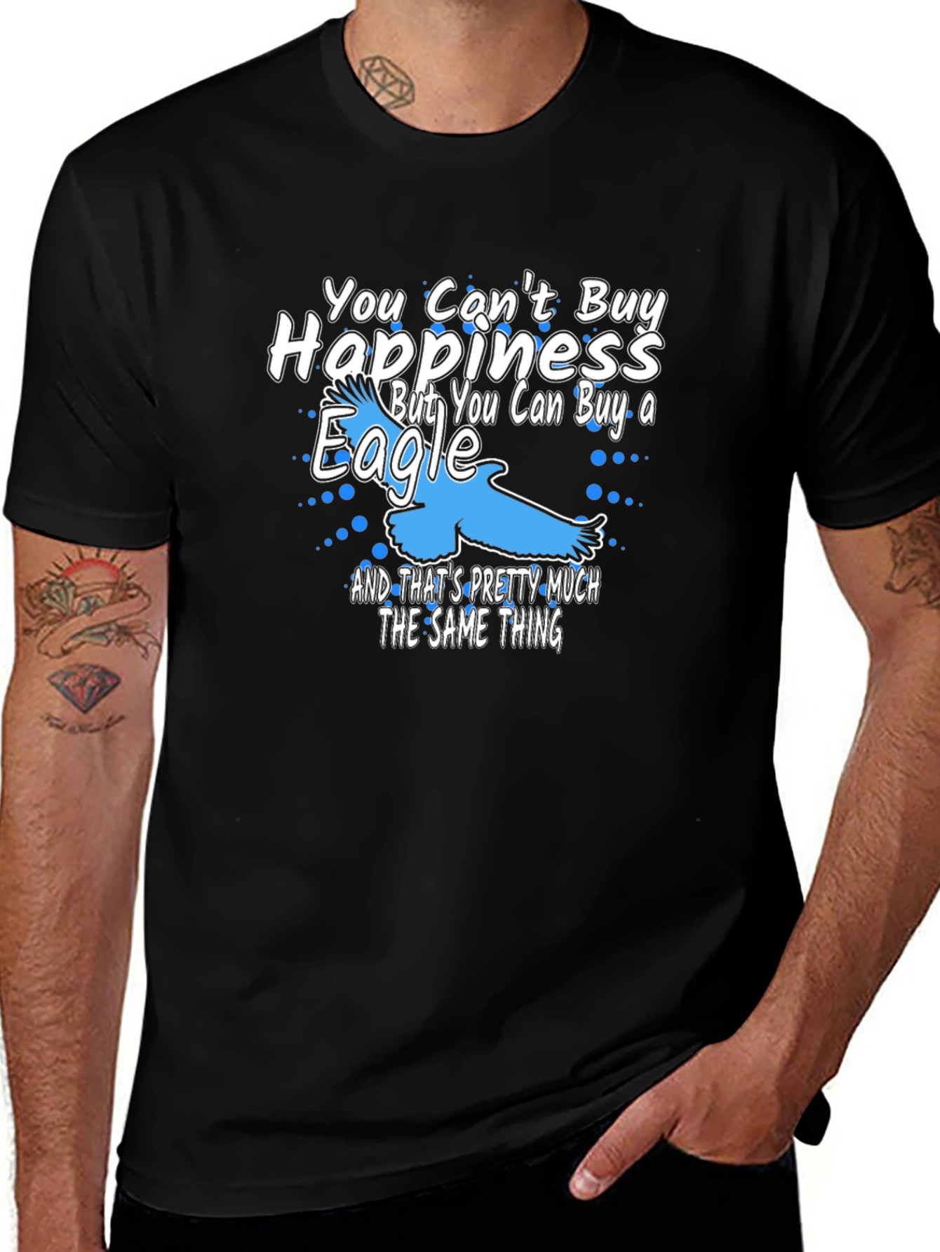 Variant 8 of You Can't Buy Happiness Eagle T-Shirt