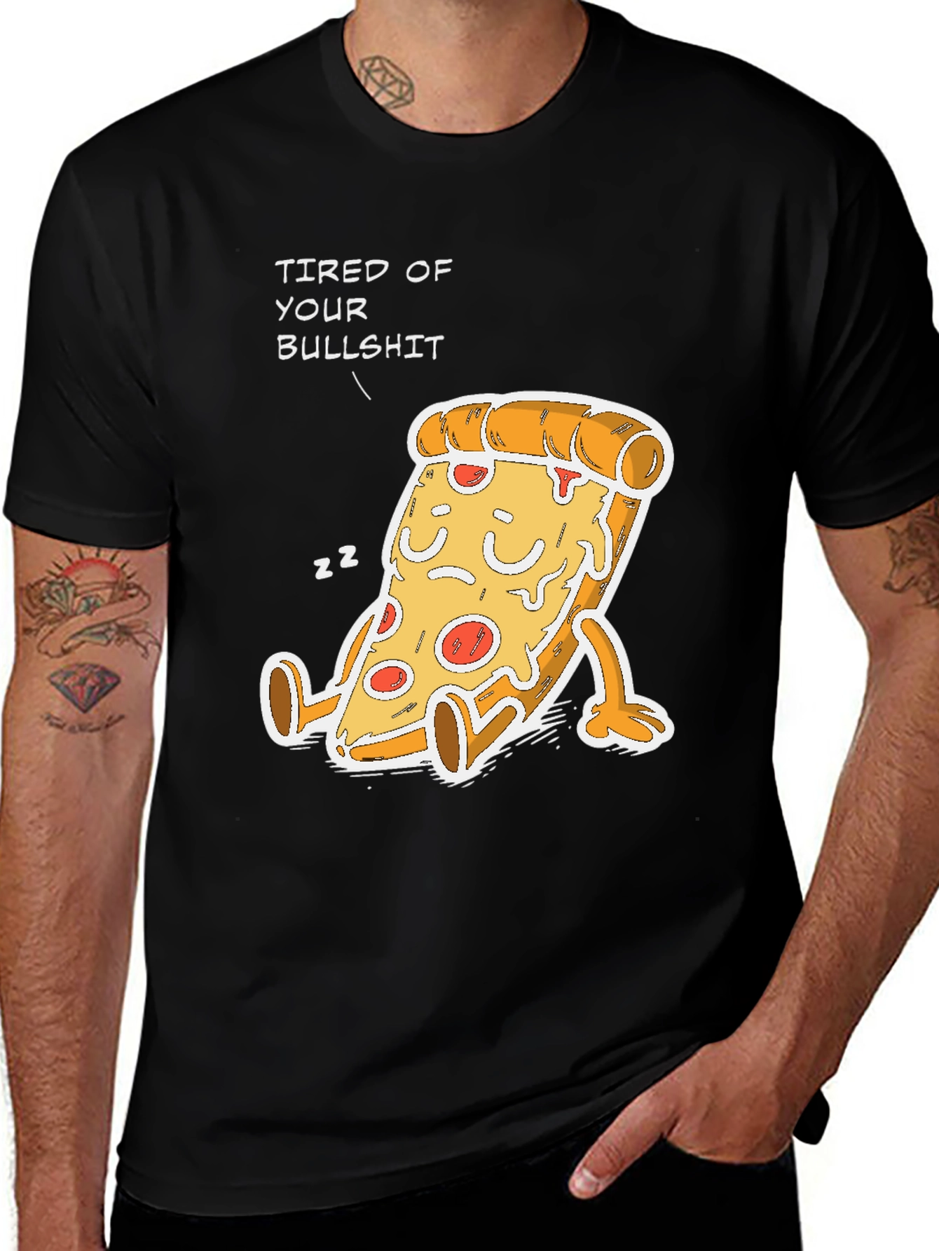 Black Tired of Your Bullshit Pizza Funny Graphic T-Shirt main image