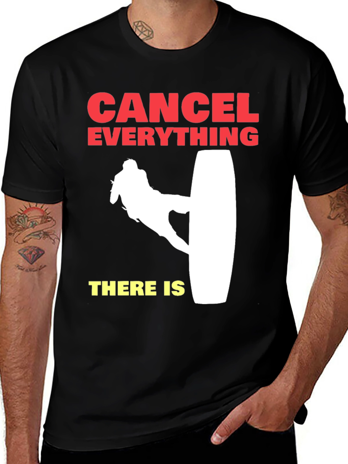 Variant 8 of Cancel Everything Wakeboard T-Shirt