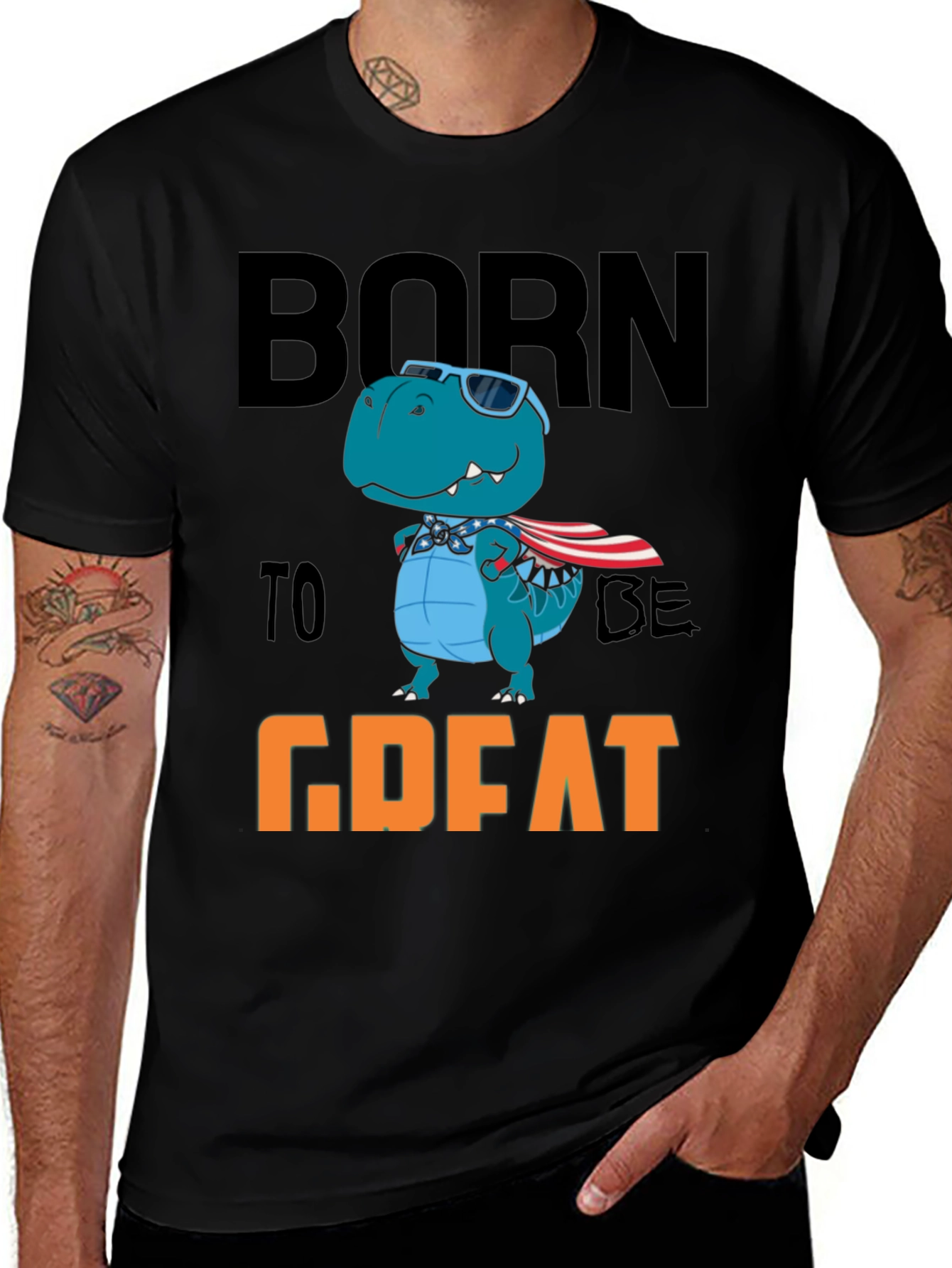 Variant 7 of Born To Be Great Dino T-Shirt