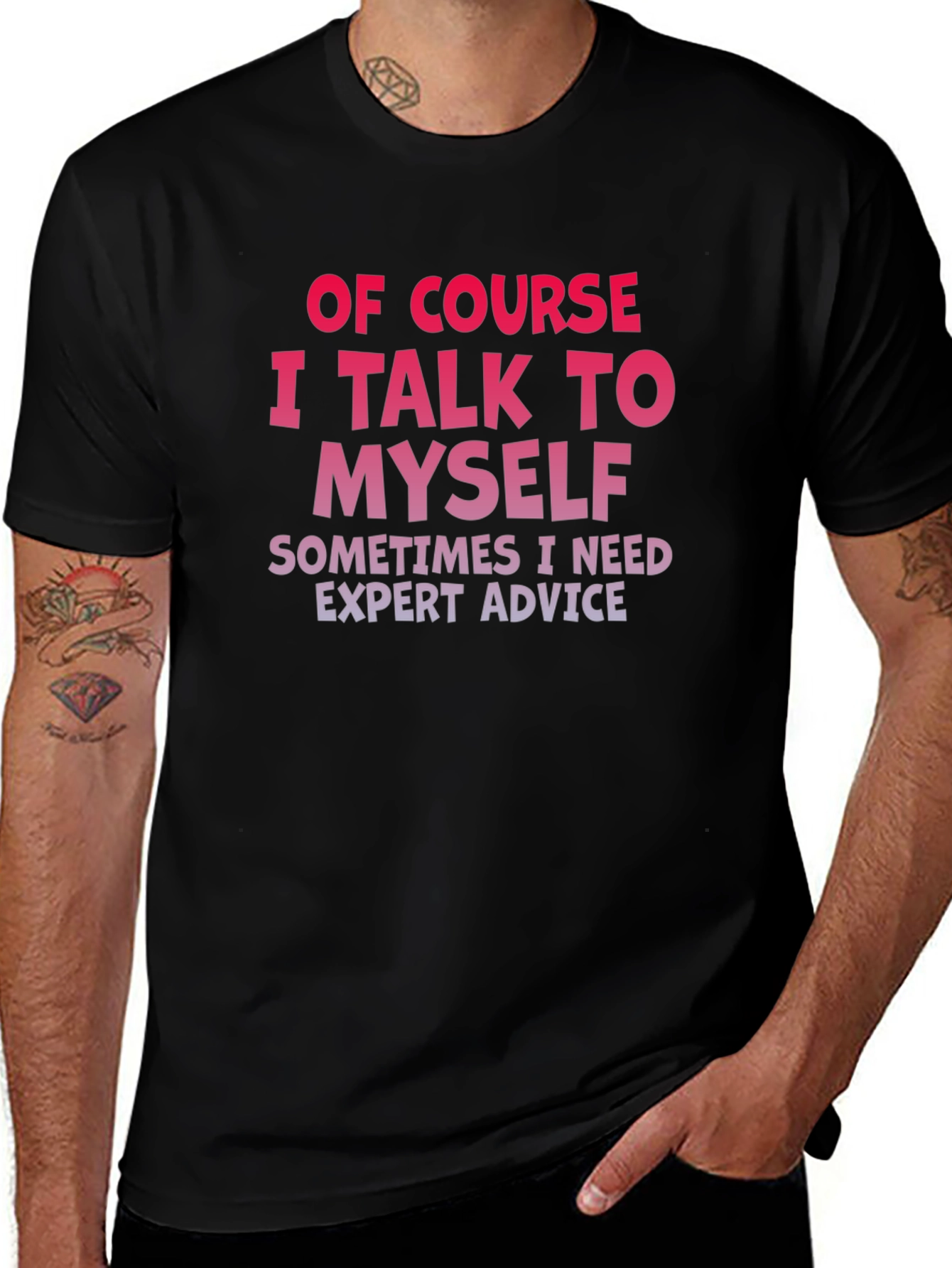 Variant 6 of Funny 'I Talk to Myself' Graphic T-Shirt