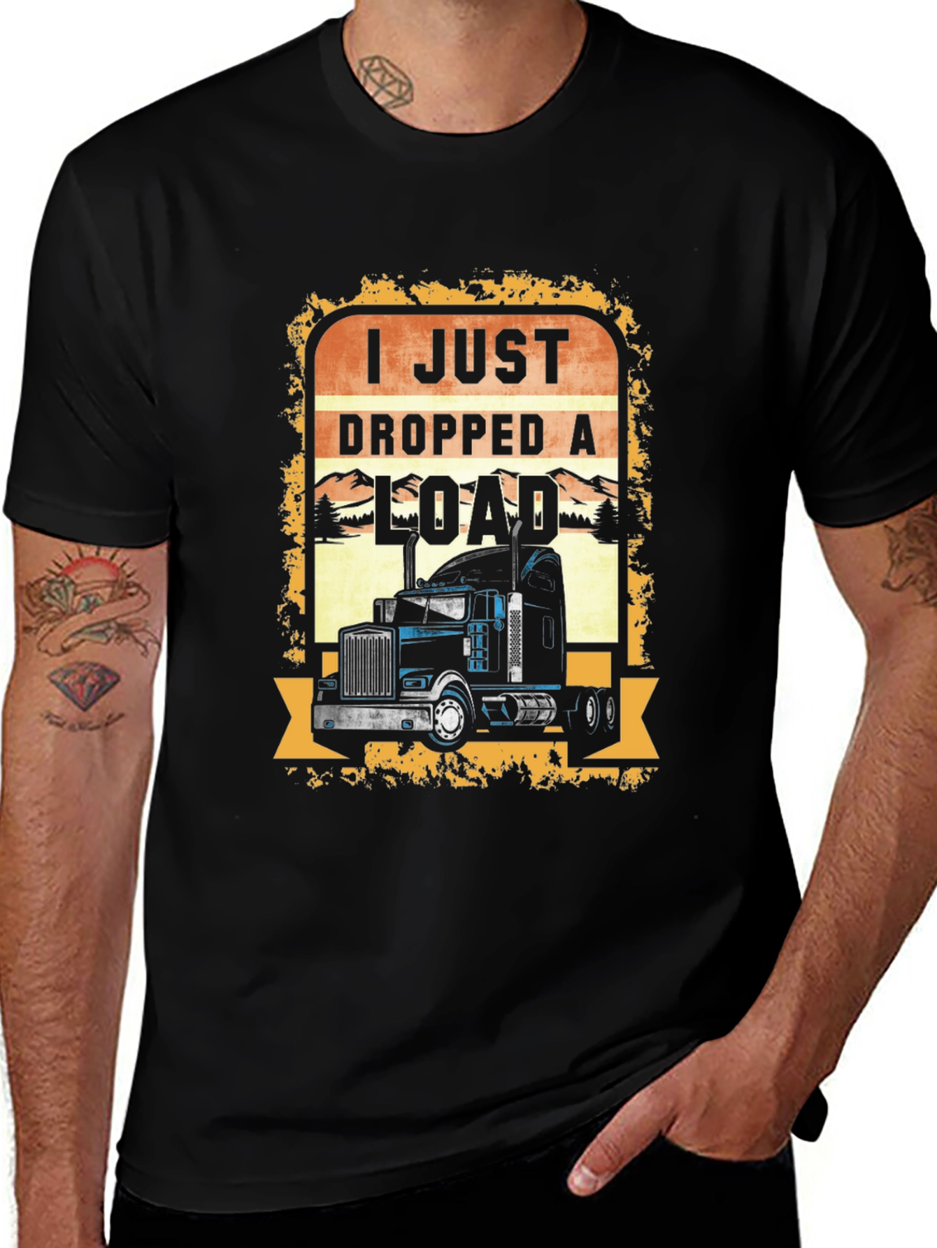 Variant 12 of I Just Dropped A Load Trucker T-Shirt