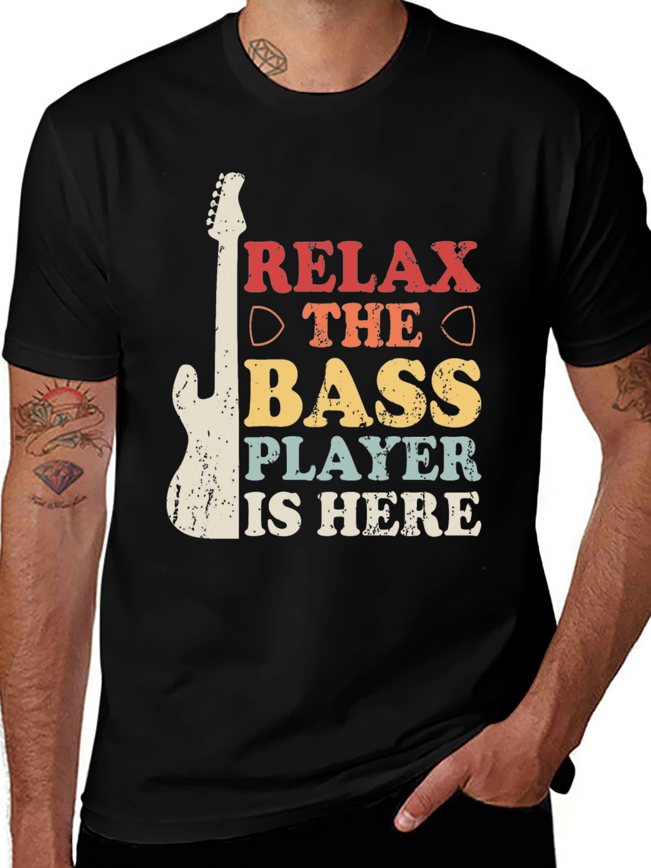 Variant 25 of Relax The Bass Player Is Here Graphic Tee