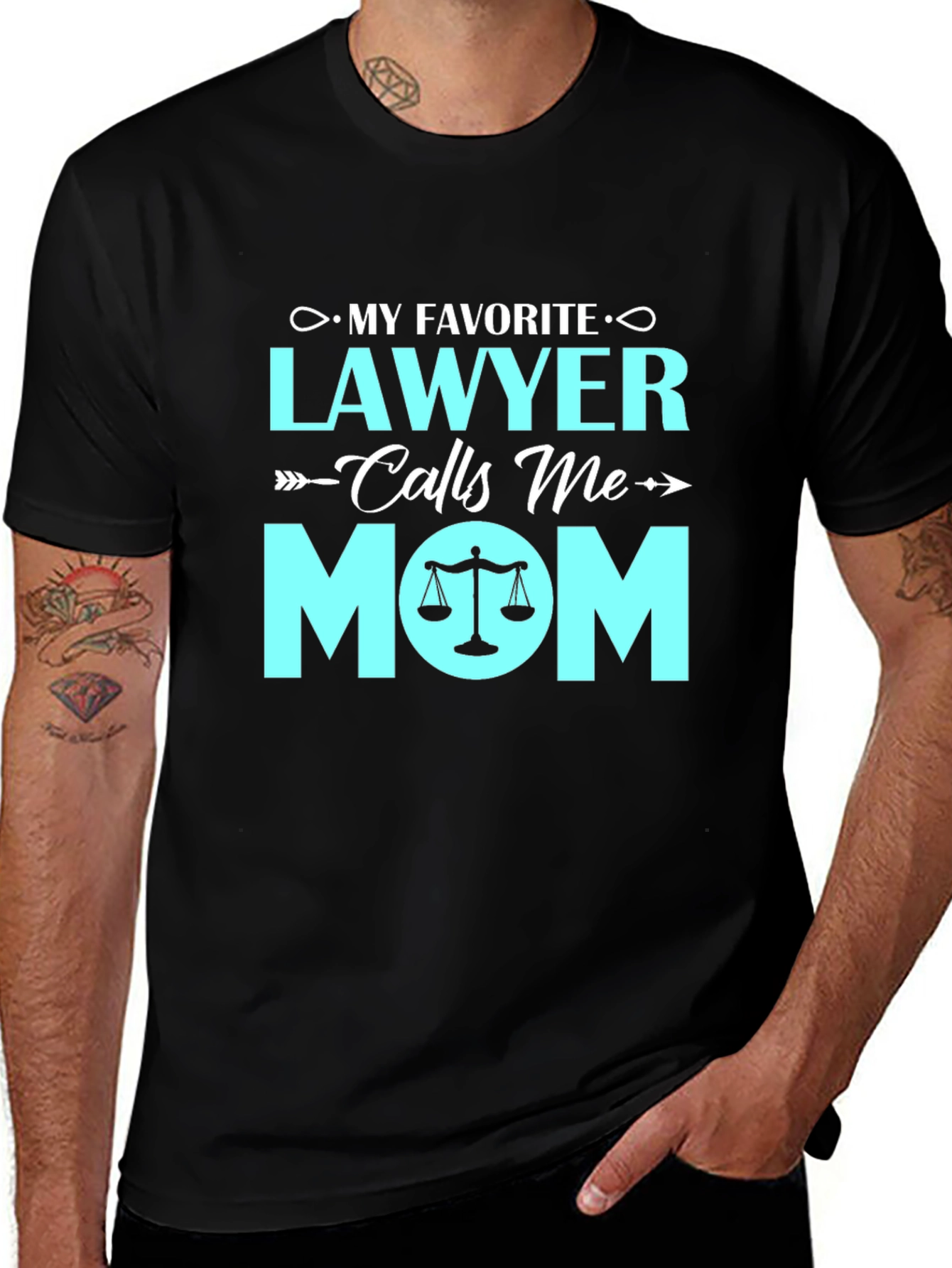 My Favorite Lawyer Calls Me Mom - Graphic T-Shirt