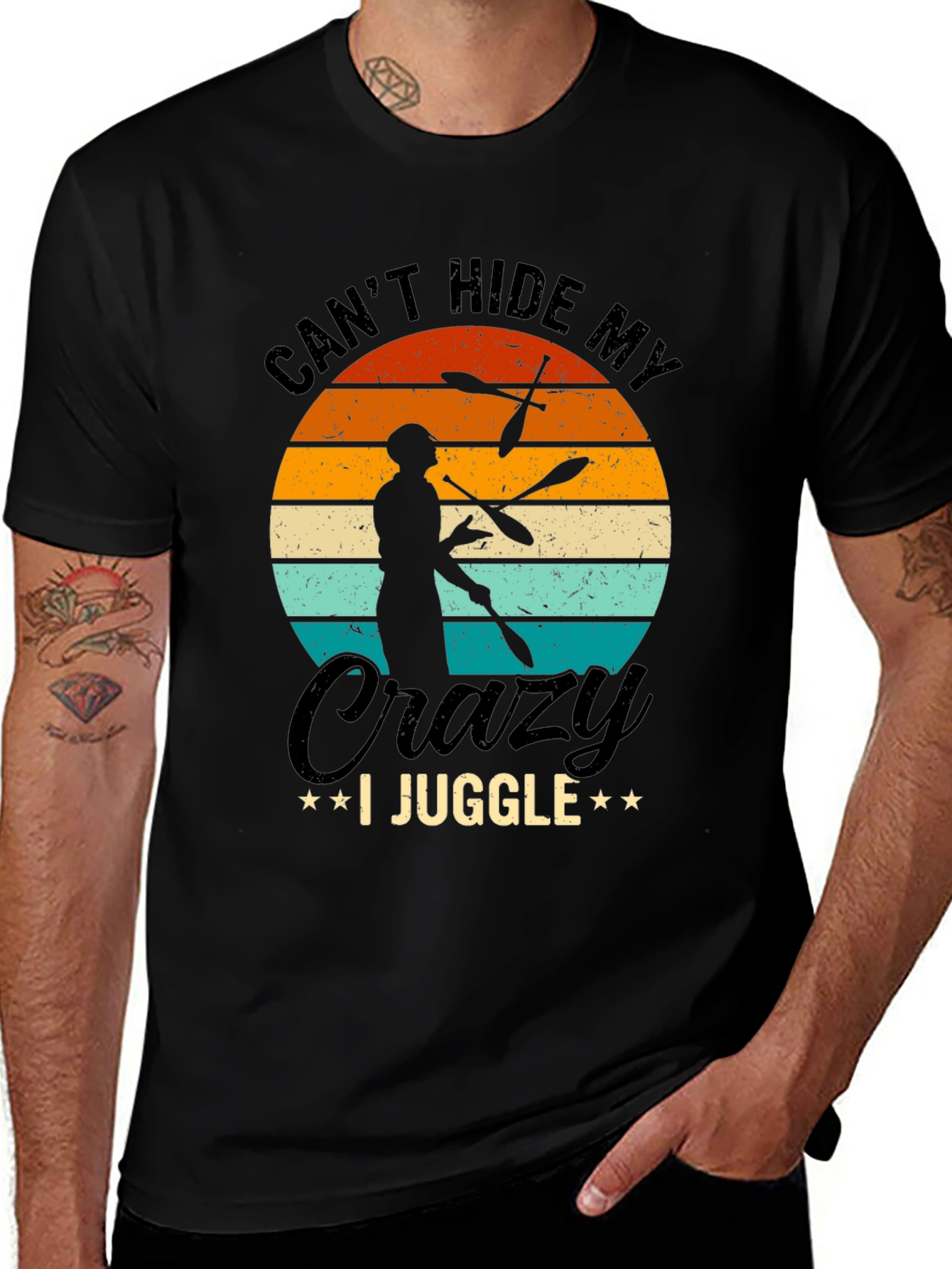 Variant 14 of Can't Hide My Crazy I Juggle T-Shirt