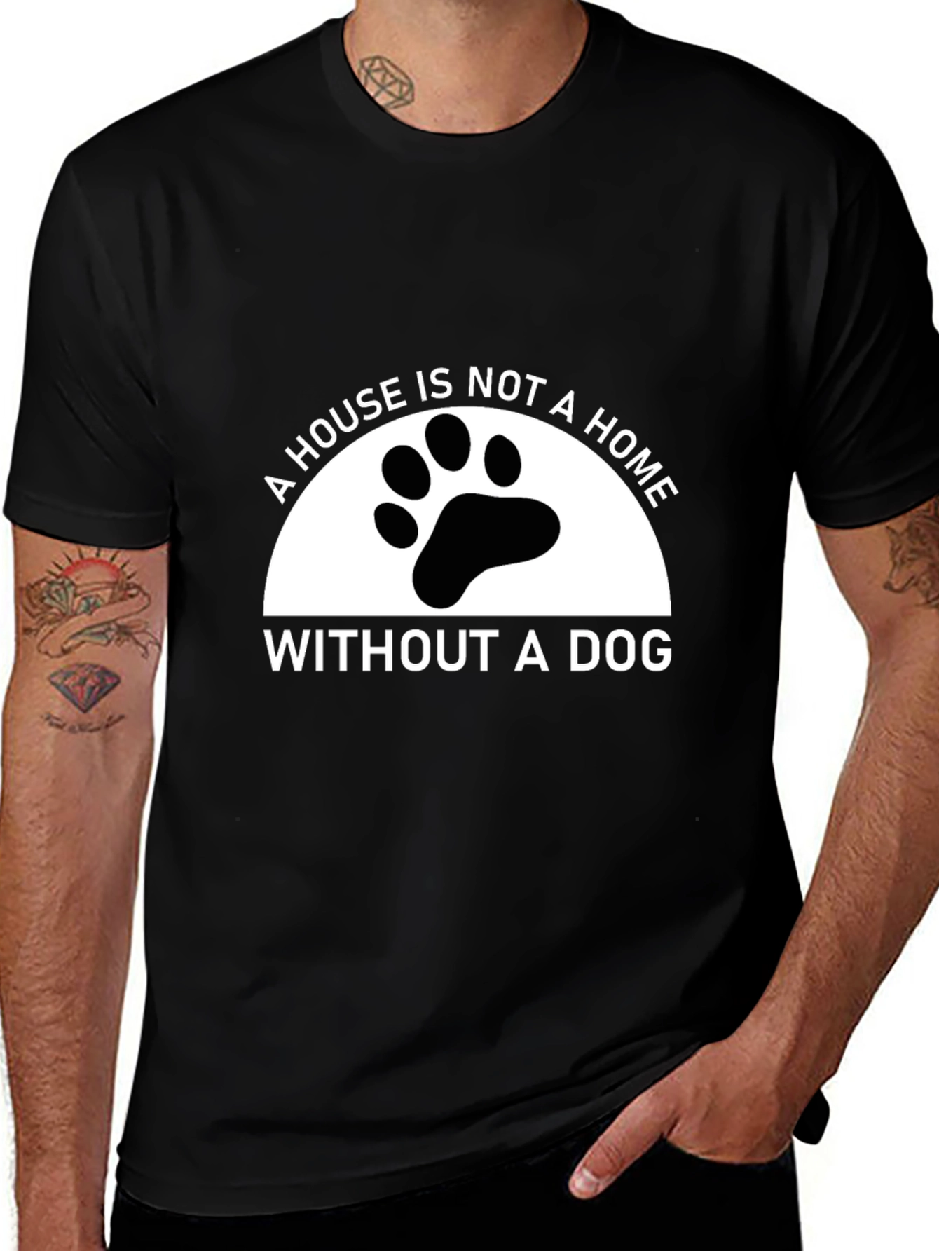 Dog Lover T-Shirt: A House Is Not A Home Without A Dog