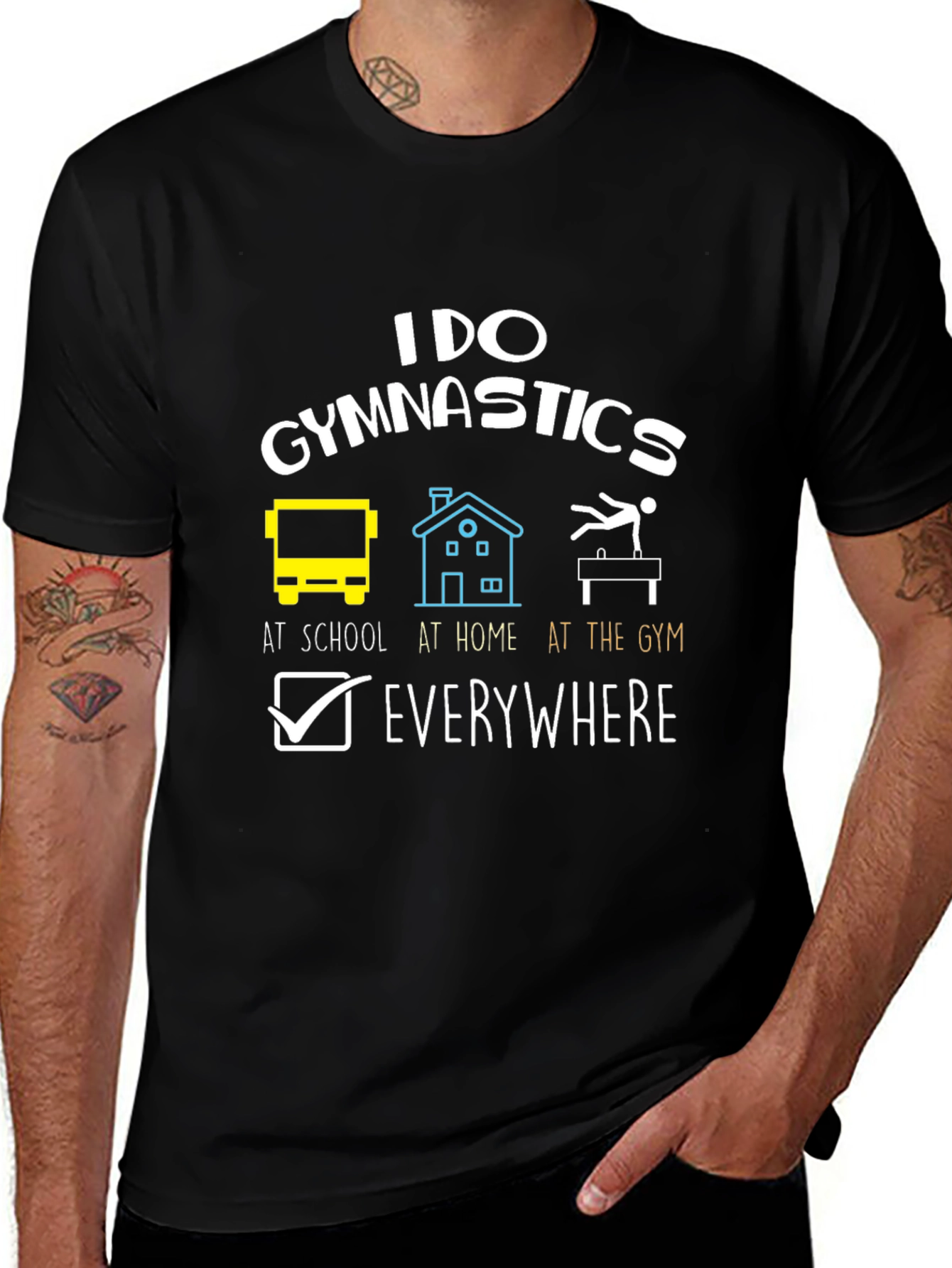 Variant 9 of I Do Gymnastics Everywhere T-Shirt