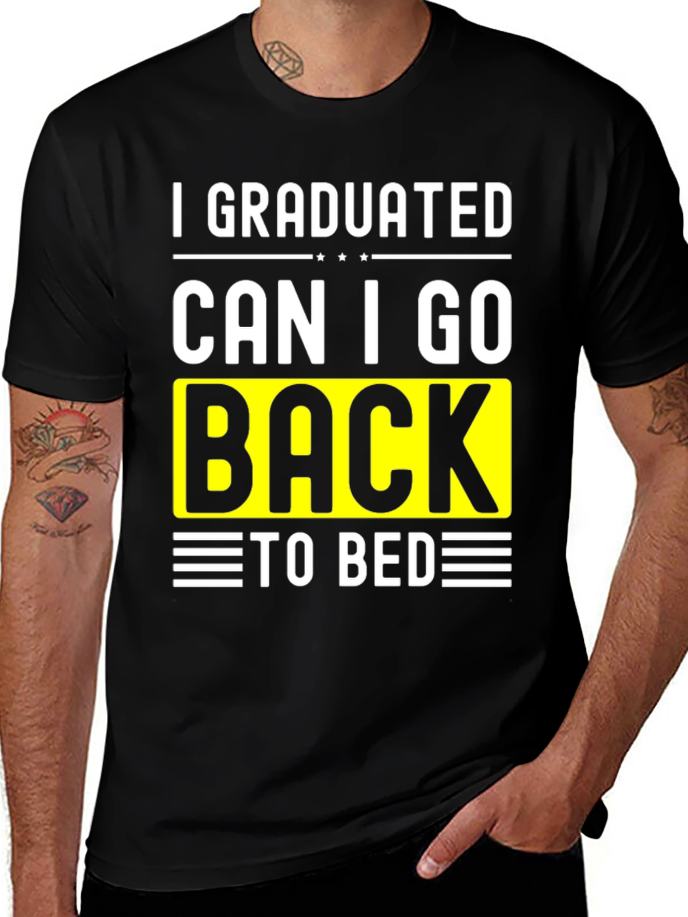 Variant 12 of Graduation Humor T-Shirt - "Can I Go Back To Bed"