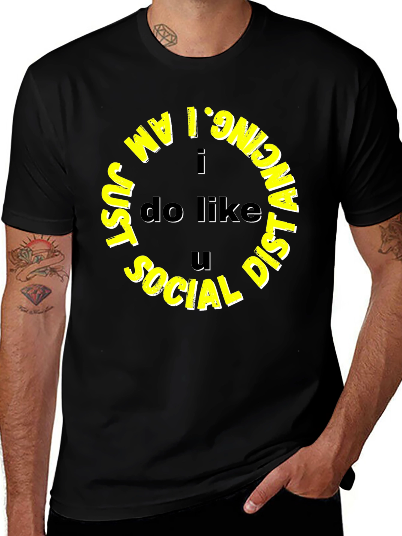 Variant 17 of I Am Just Social Distancing Black Tee