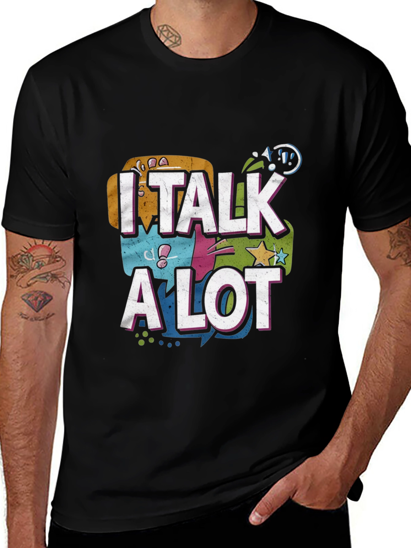 I Talk A Lot Graphic Tee - Bold Statement T-Shirt