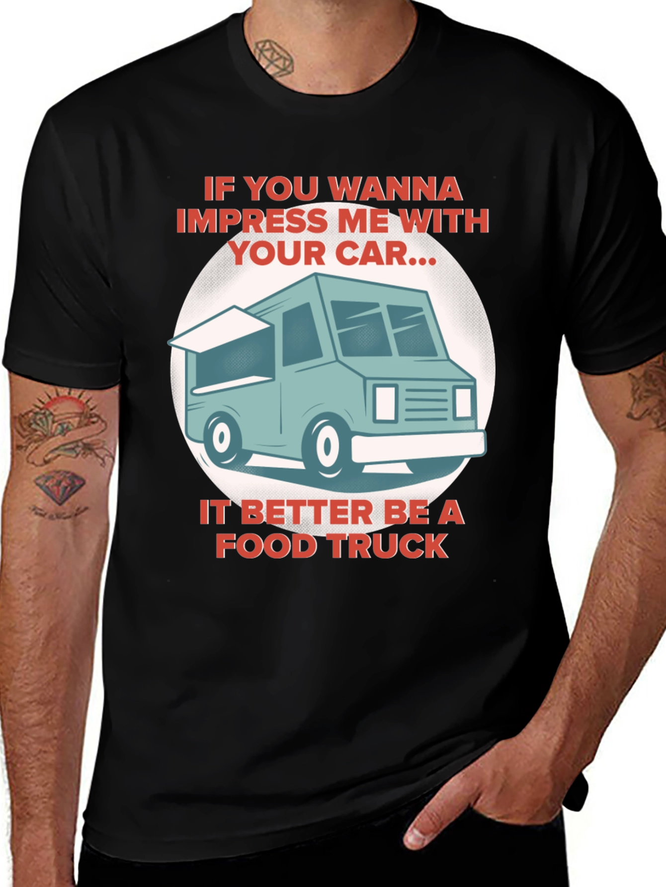 Variant 16 of Food Truck T-Shirt - Impress Me